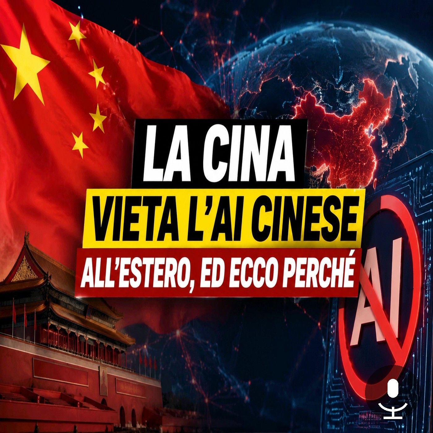 La Cina vieta l'AI cinese all'estero, cosa sta succedendo episode artwork