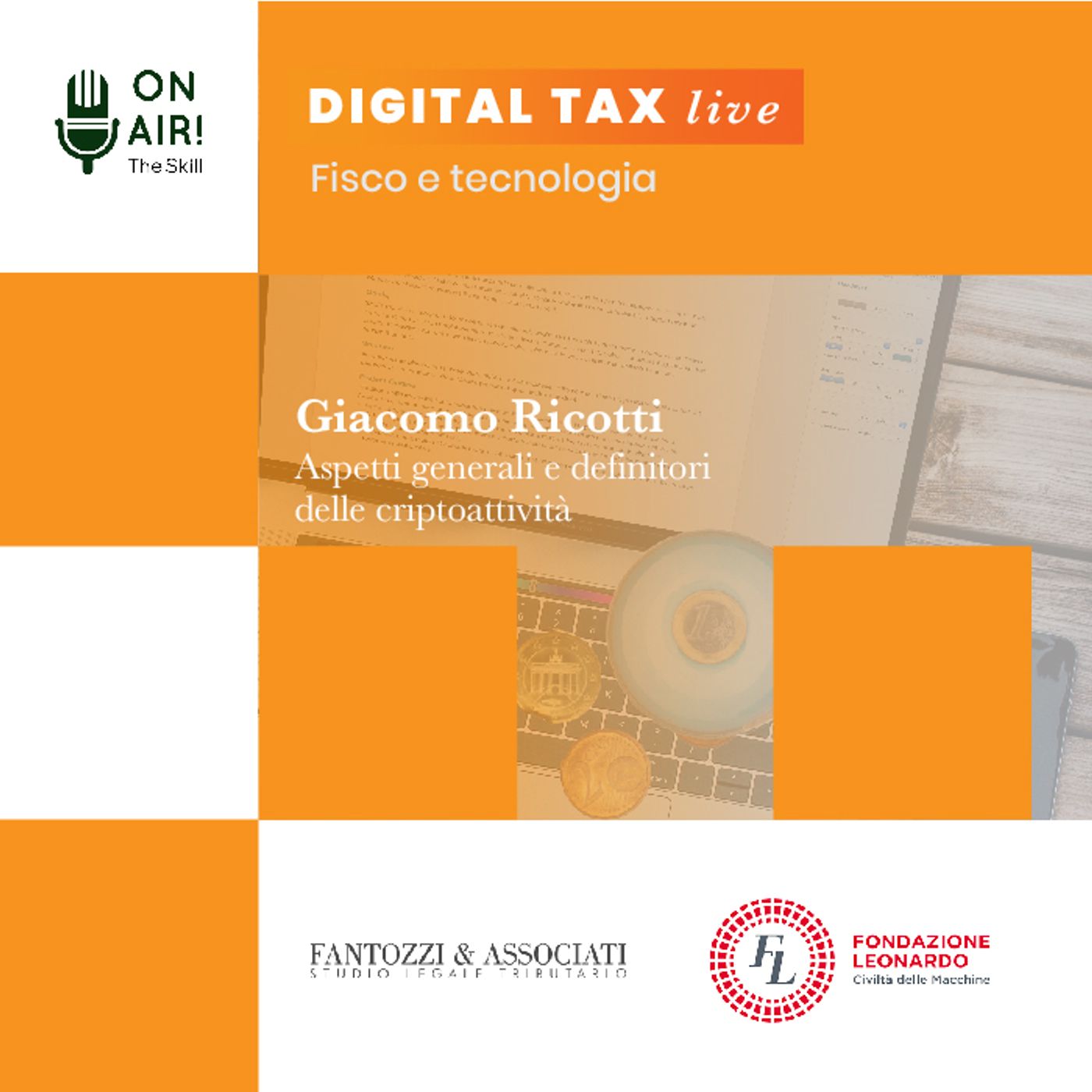 Ep. 4 - Aspetti generali e definitori delle criptoattività. Con il dott. Giacomo Ricotti