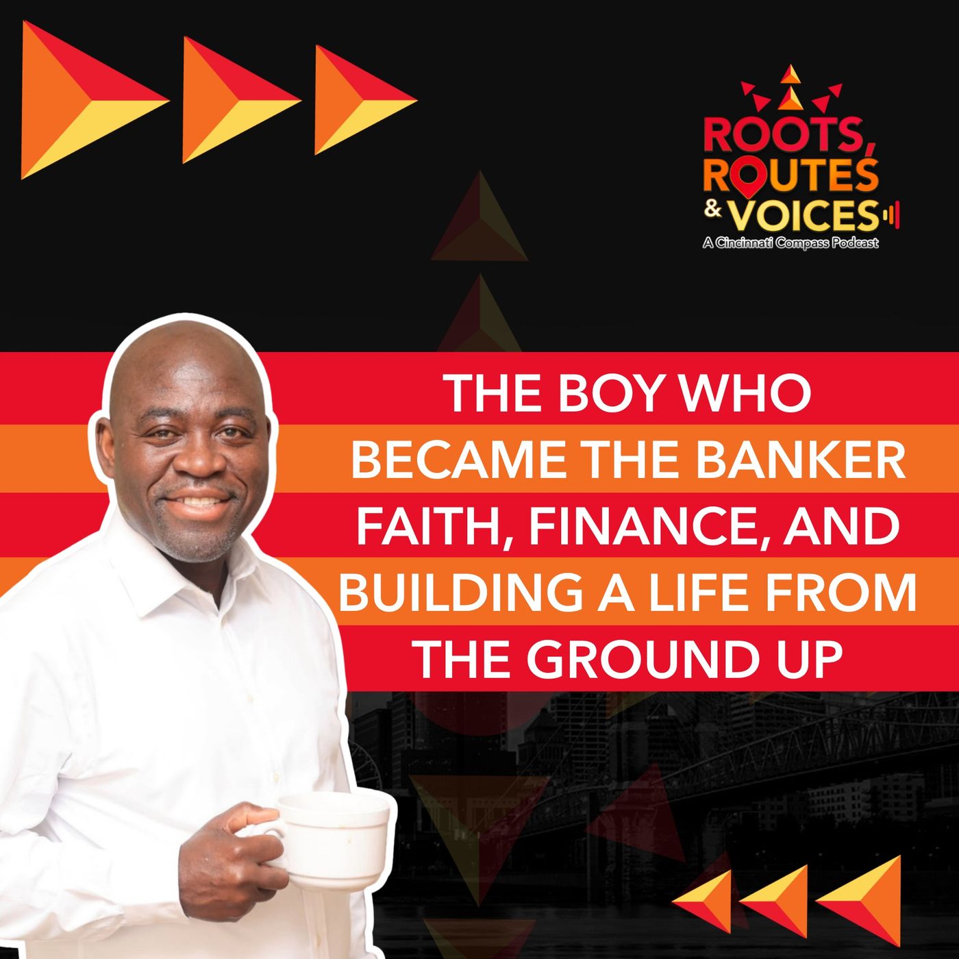 The Boy Who Became the Banker | Faith, Finance, and Building a Life From the Ground Up with Frederick Odame episode artwork