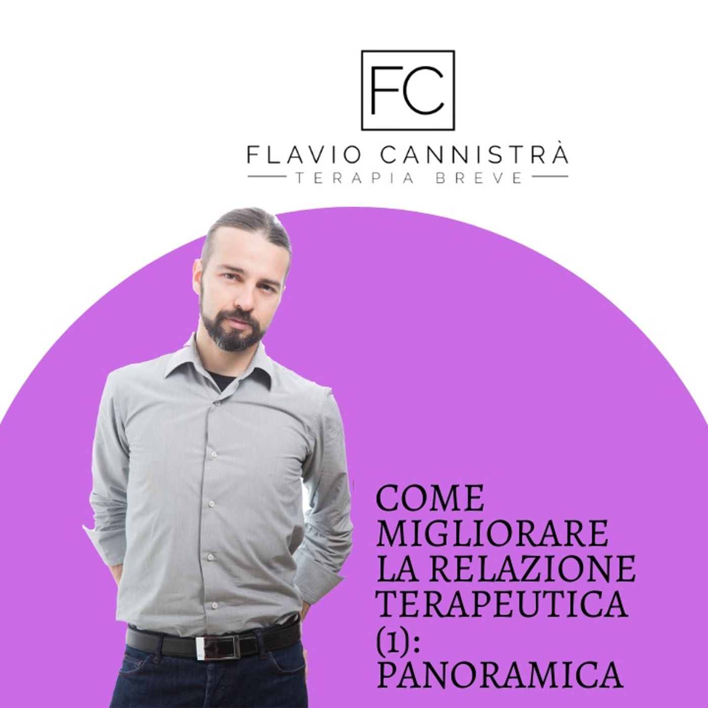 Flavio Cannistrà - Terapie Brevi