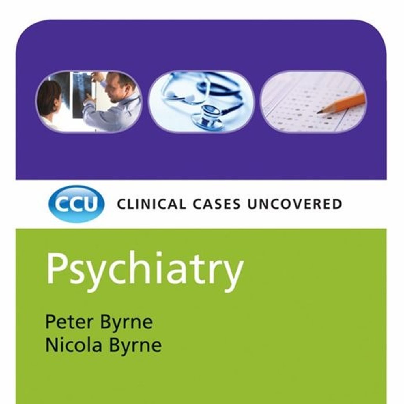Clinical Cases Uncovered: Psychiatry episode artwork