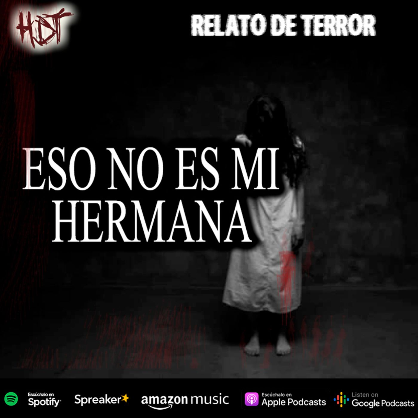 Eso no es mi hermana | Relato de terror