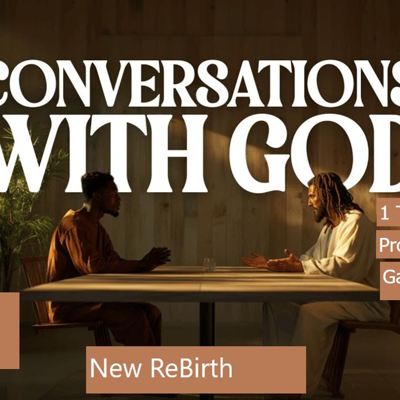 April Wednesday 1.2026 New ReBirth Conversation with God episode artwork
