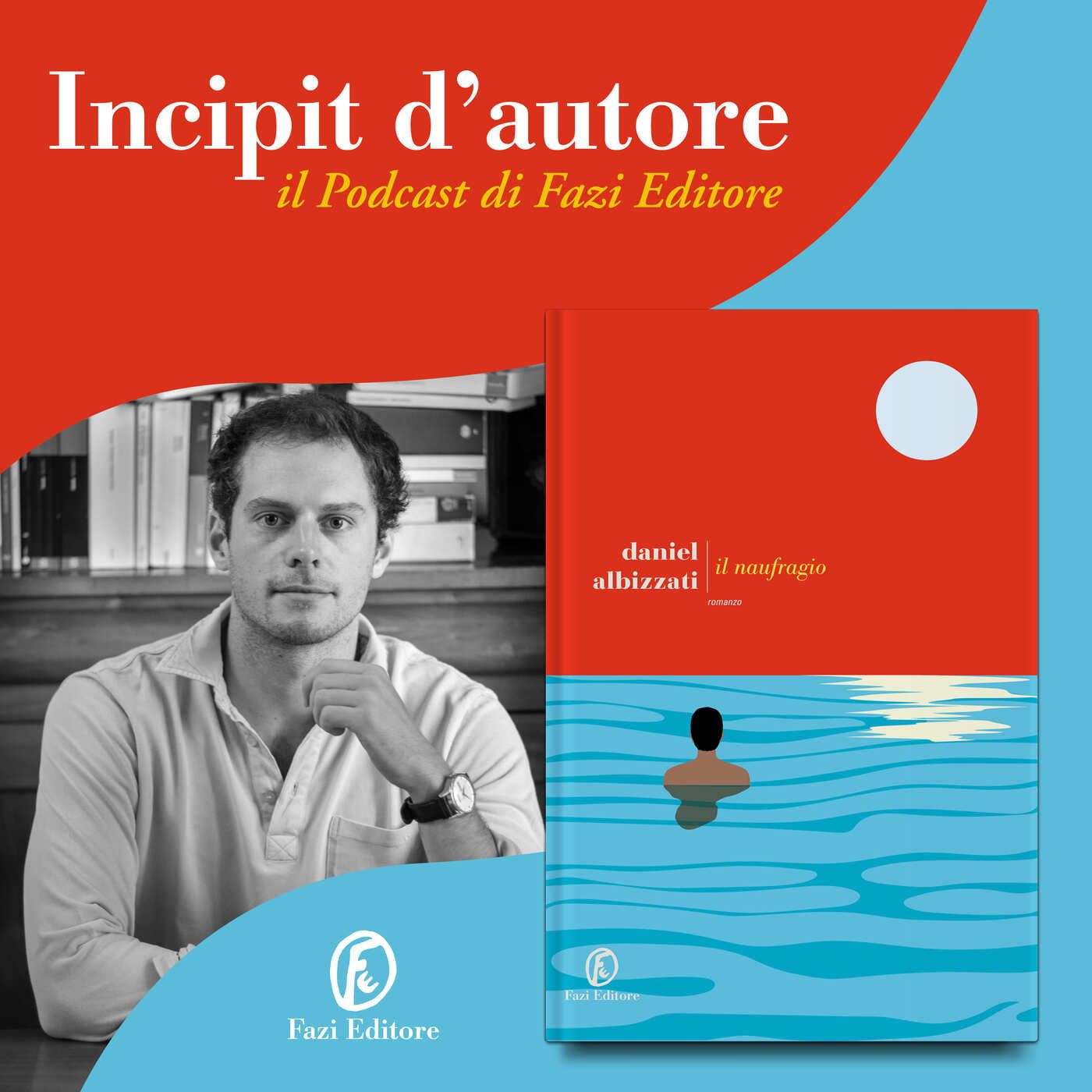 Fazi Editore - Incipit d\'autore