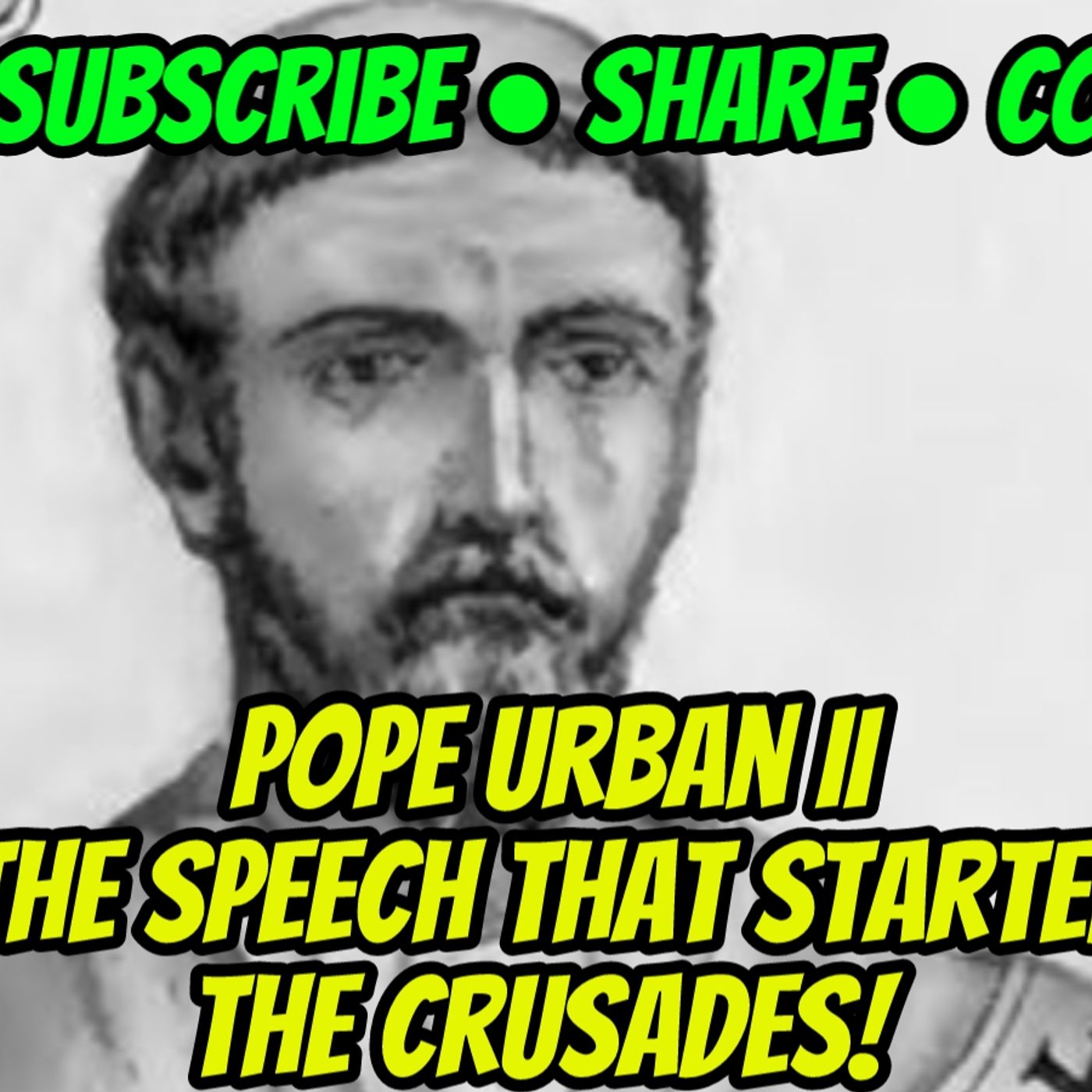 Pope Urban II / The Speech That Launched The Crusades episode artwork