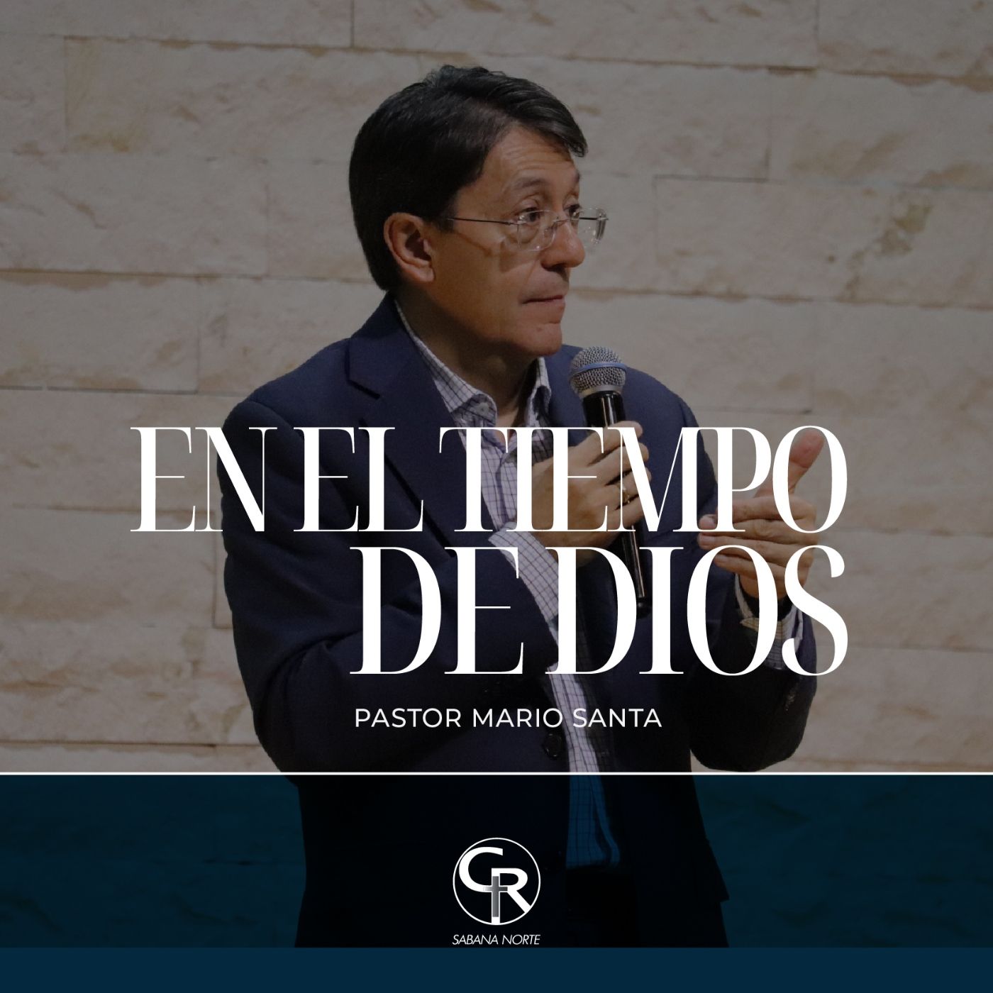 En el tiempo de Dios - Pastor Mario Santa episode artwork