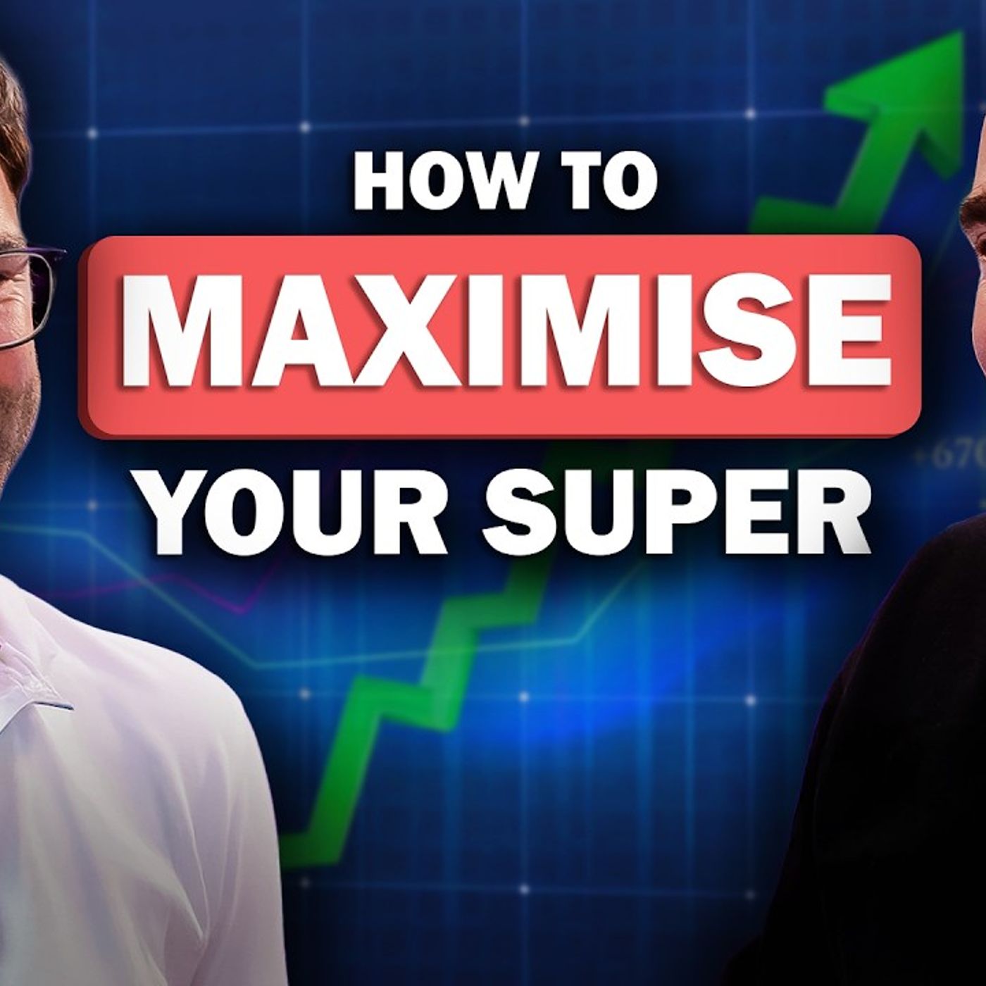 9 Super Simple Steps That Could Change Your Retirement _ Superannuation in 2025 episode artwork