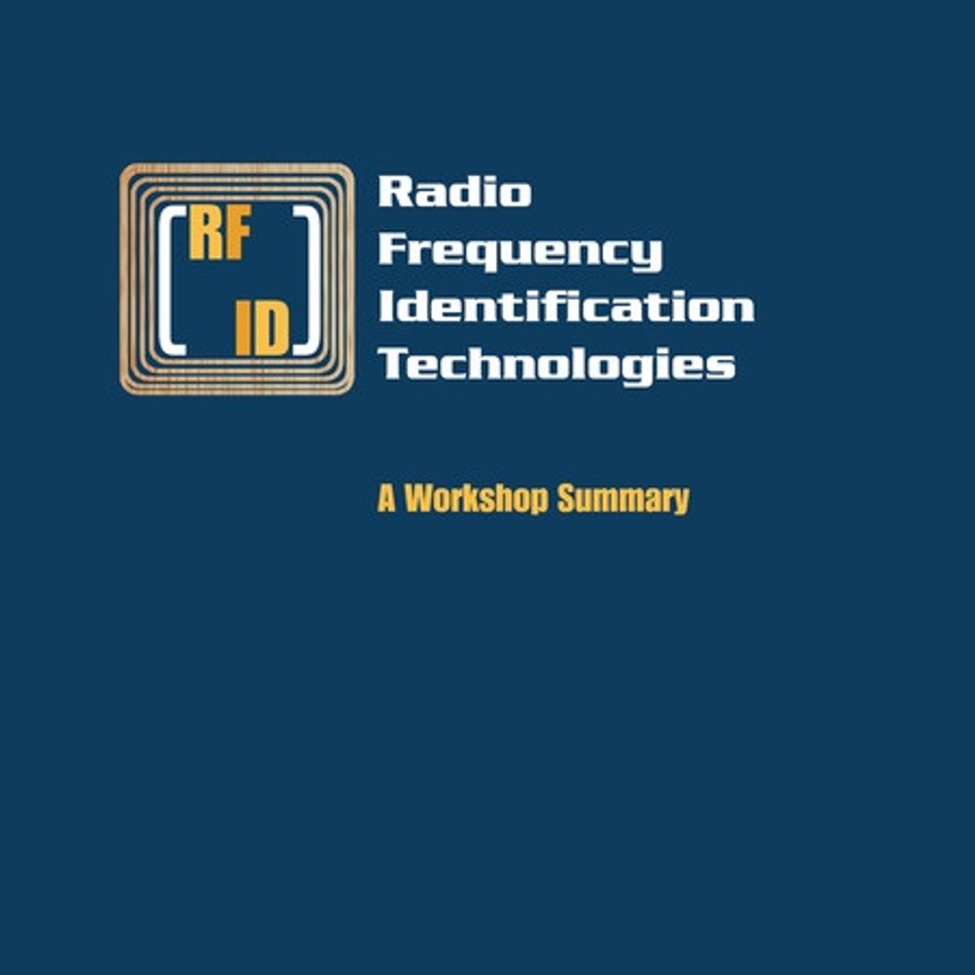 Radio Frequency Identification Technologies