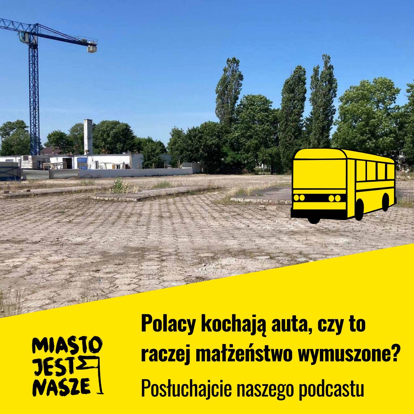Miasto Jest Nasze