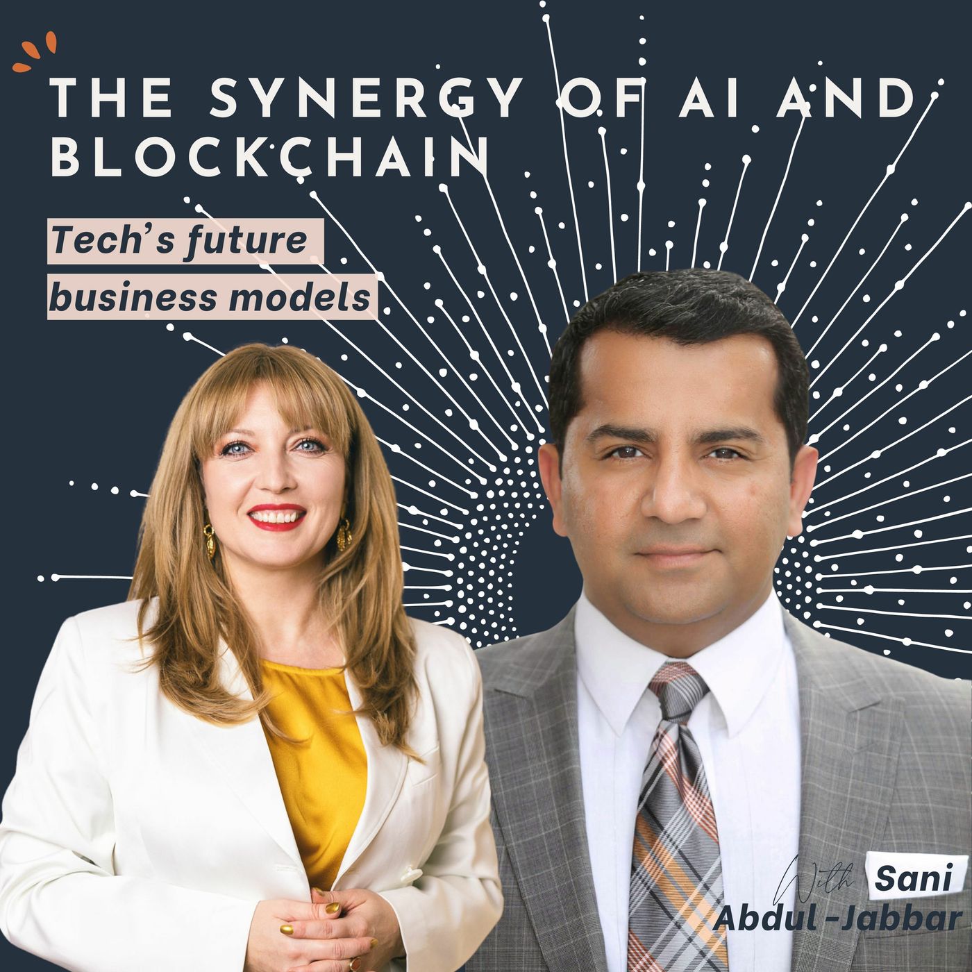 The Synergy of AI and Blockchain: Tech's Future Business Models with Sani Abdul-Jabbar episode artwork