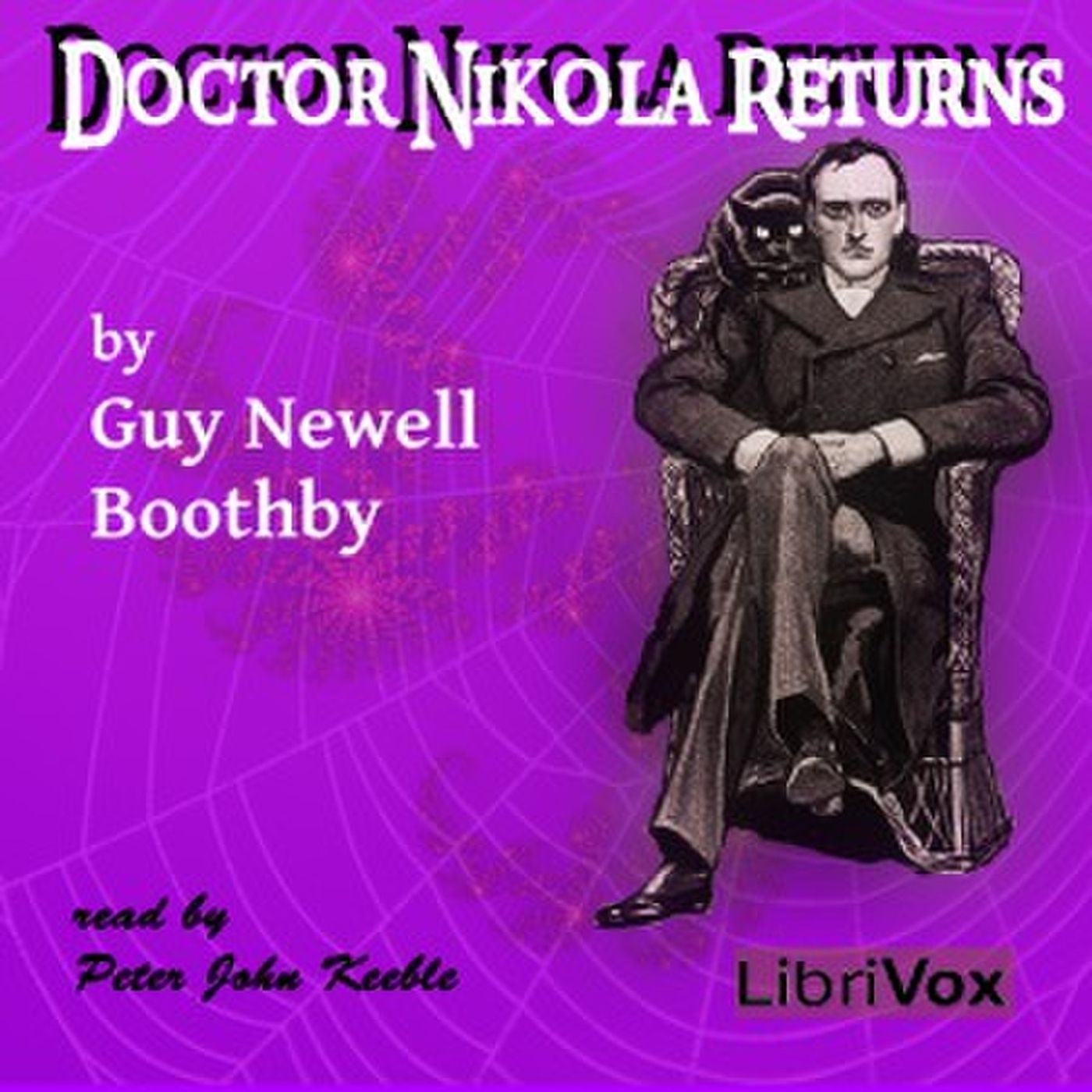 Dr. Nikola’s Experiment by Guy Boothby.