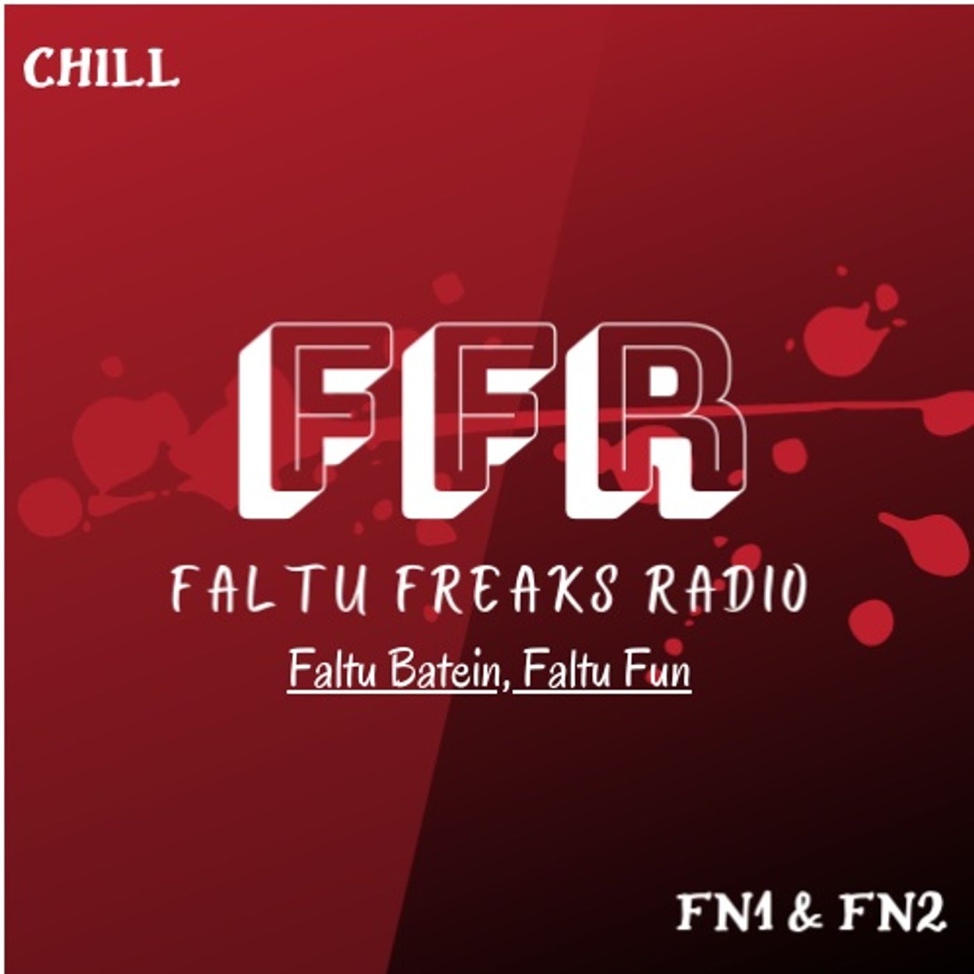 Faltu Freaks Radio