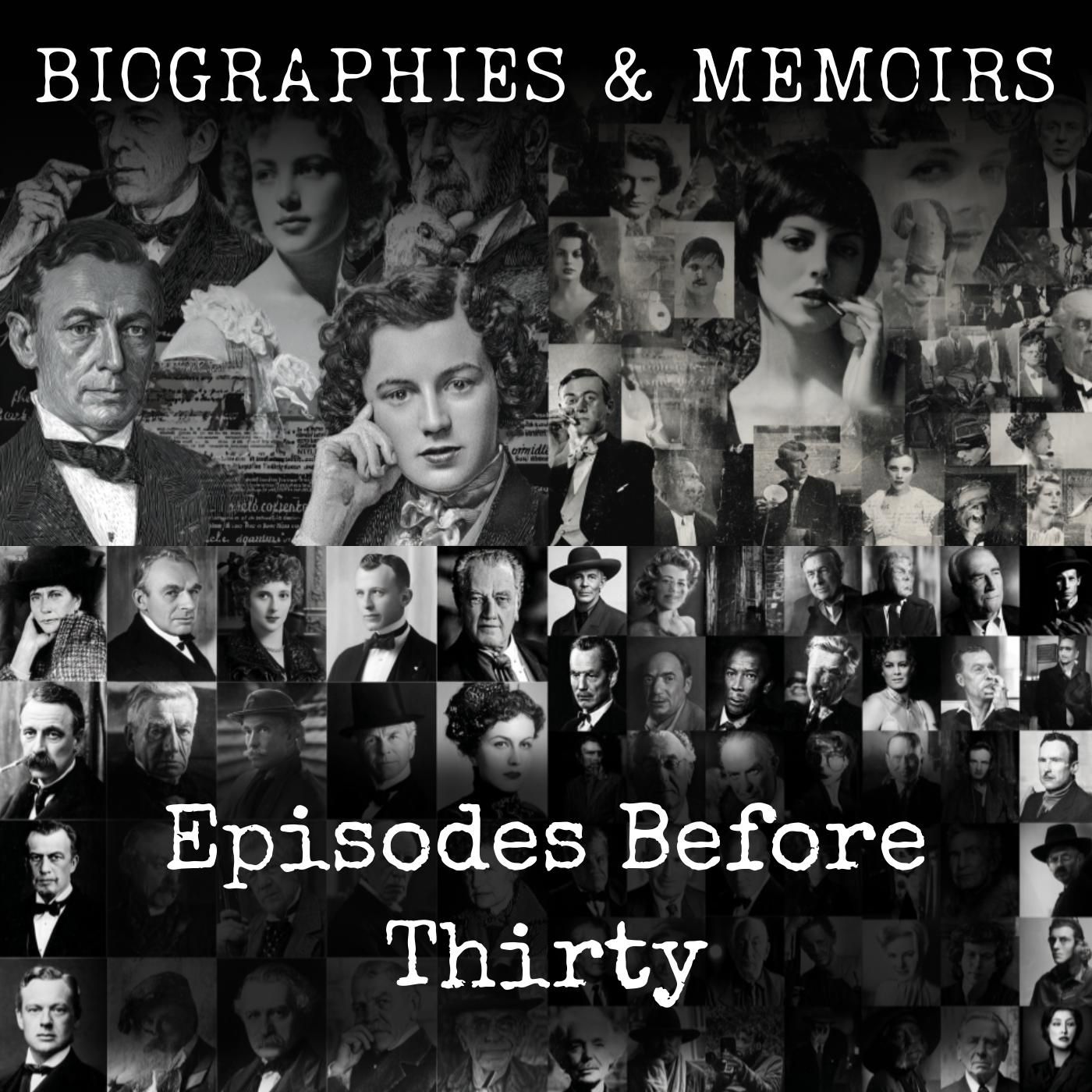 Episodes Before Thirty