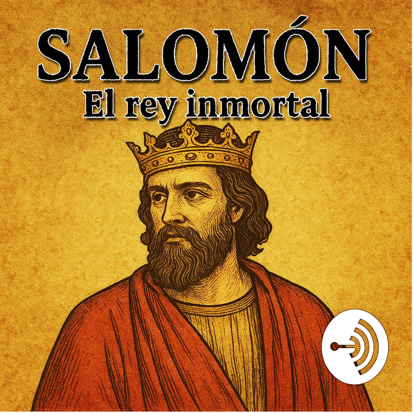 Salomón. El rey inmortal