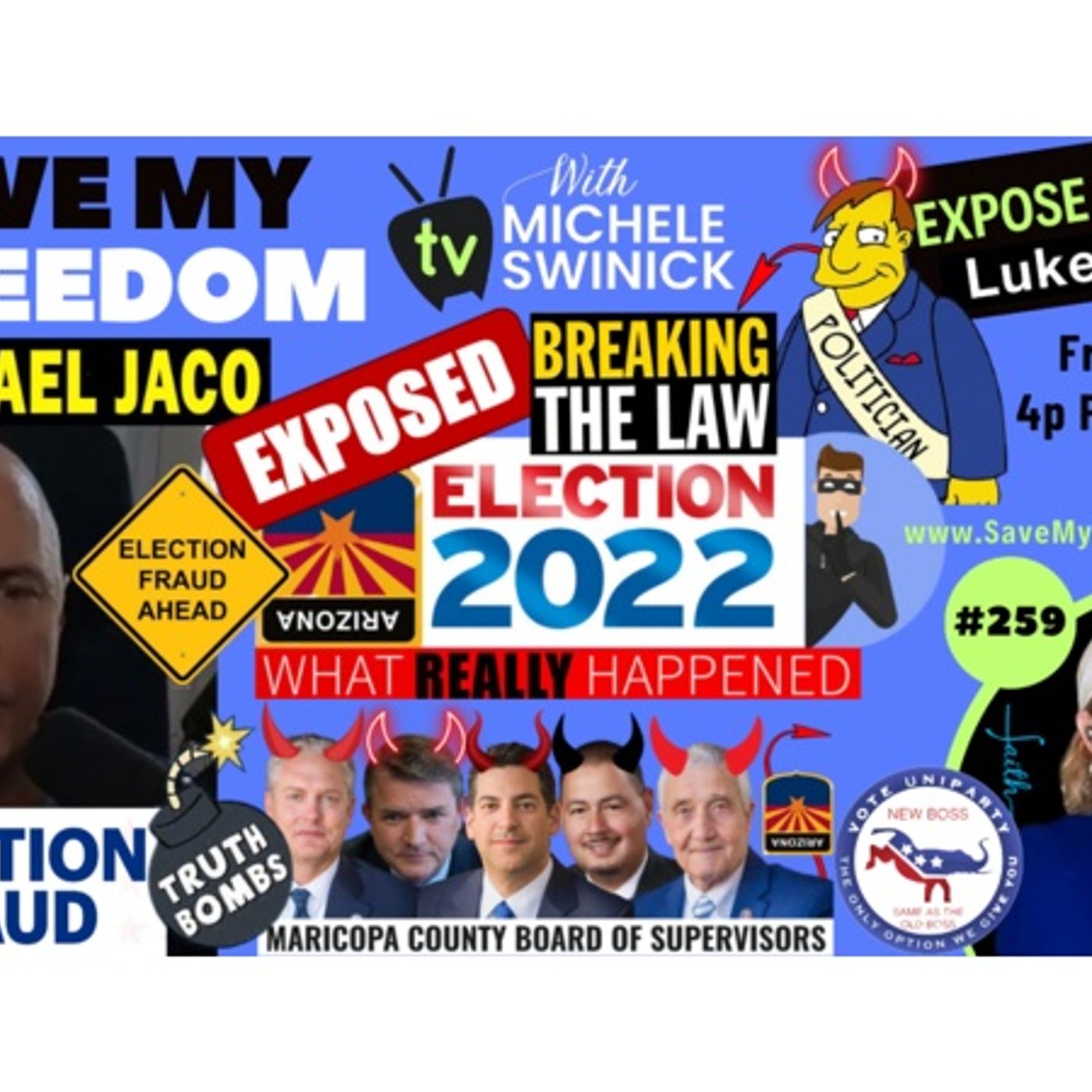 259 NOV 8 ELECTION: MASSIVE Maricopa County, AZ ELECTION FRAUD | Michael Jaco episode artwork