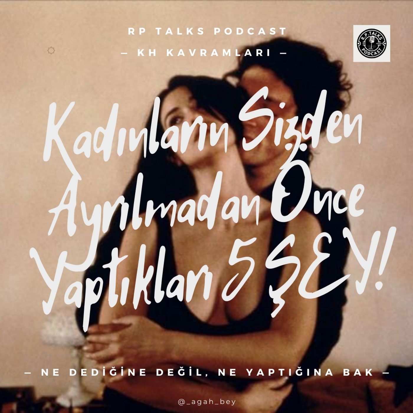Kadınların Sizden Ayrılmadan Önce Yaptıkları 5 ŞEY | Kırmızı Hap episode artwork