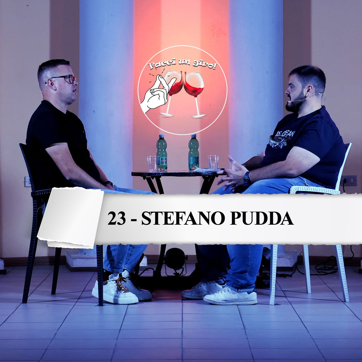 Stefano Pudda - Puntata 23 Facci un giro! Podcast