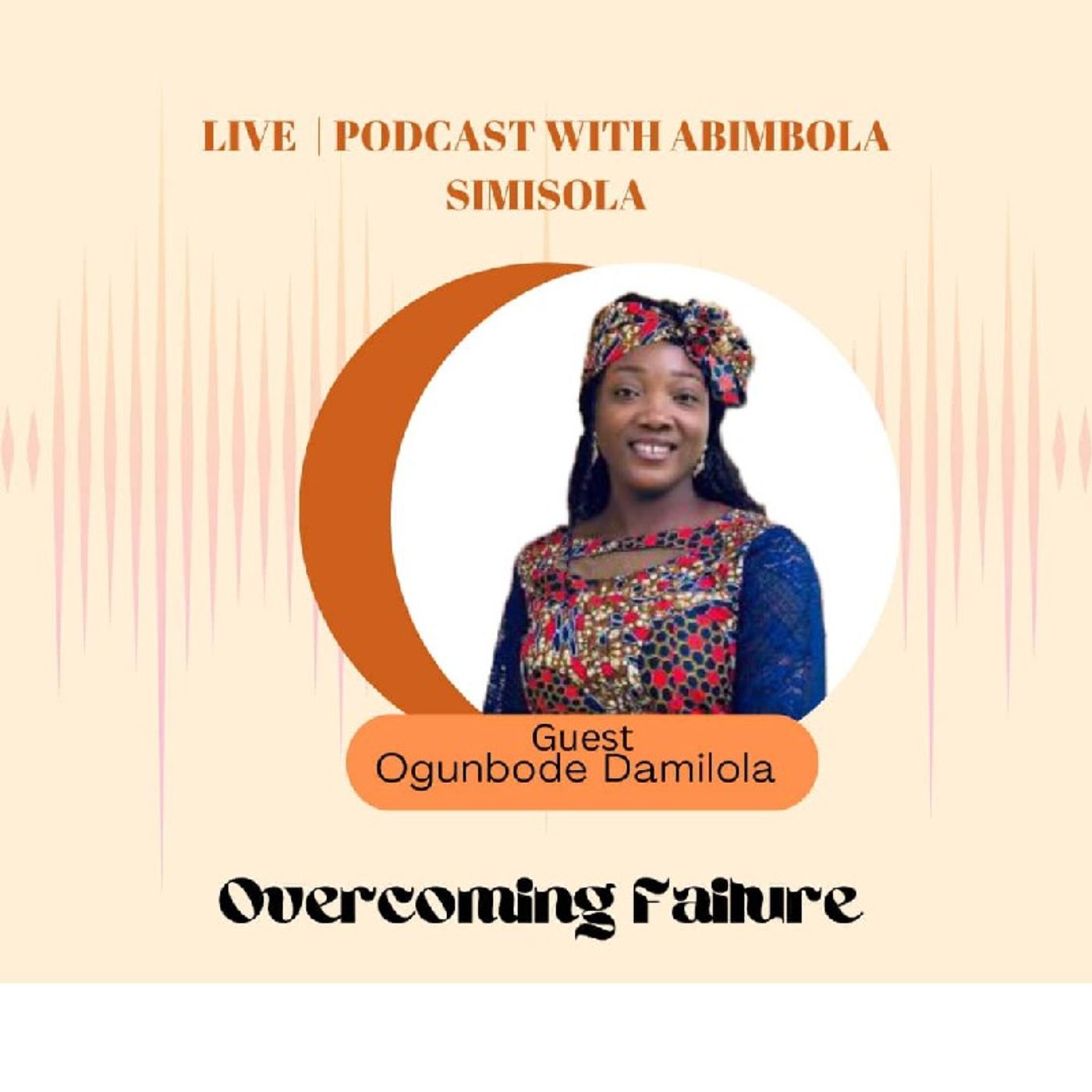 Overcoming Failure(part 1) episode artwork