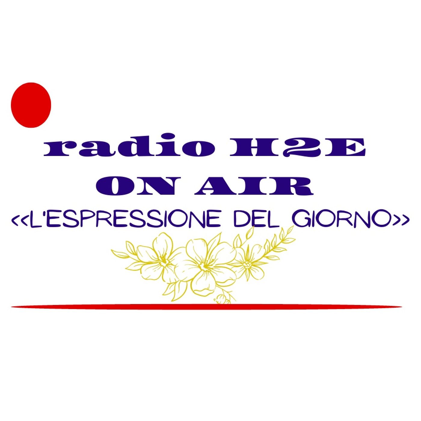 radio H2E -on air L'Espressione del Giorno episode artwork
