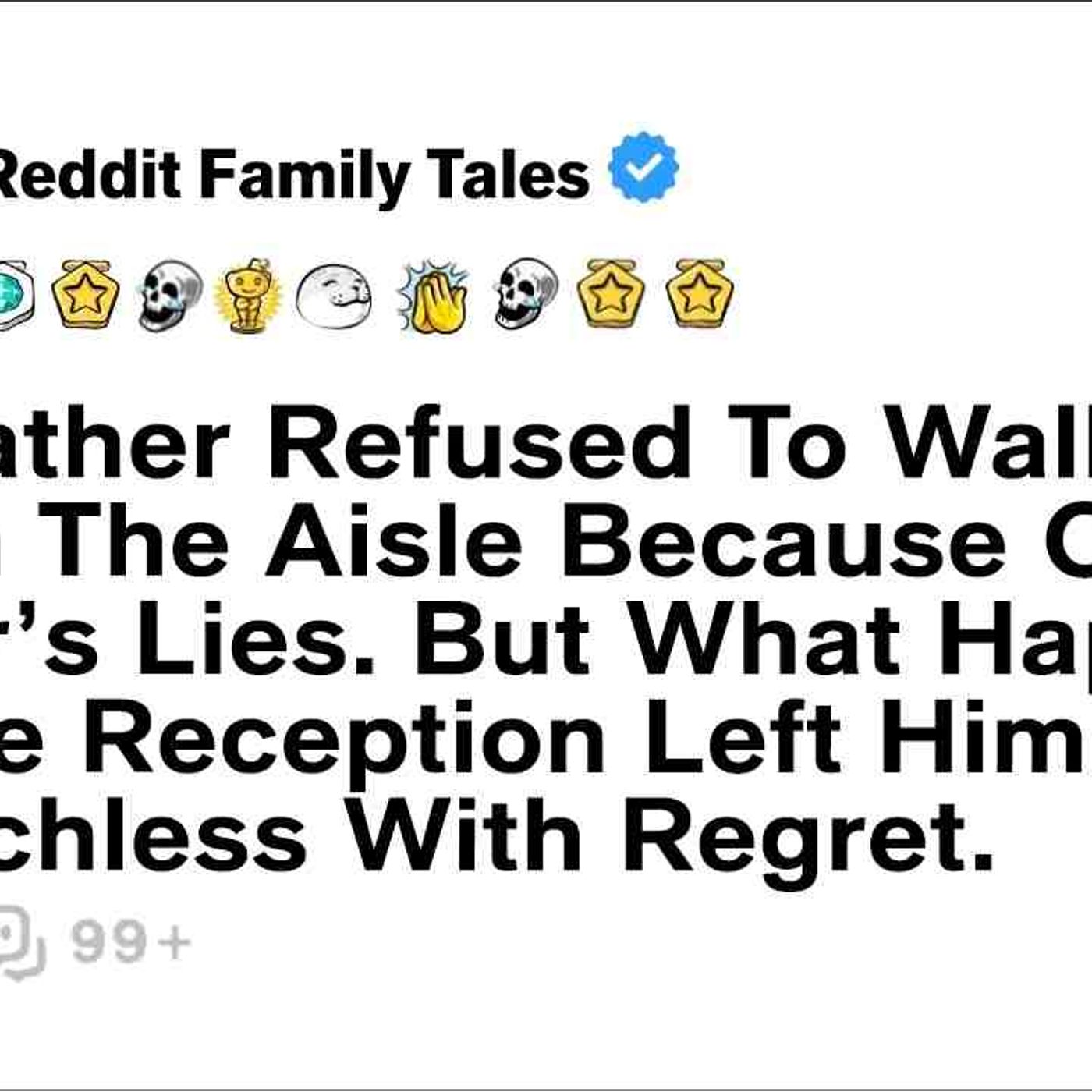 My Father Refused To Walked Me Down The Aisle Because Of My Sister_s Lies... - Reddit Family Tales episode artwork