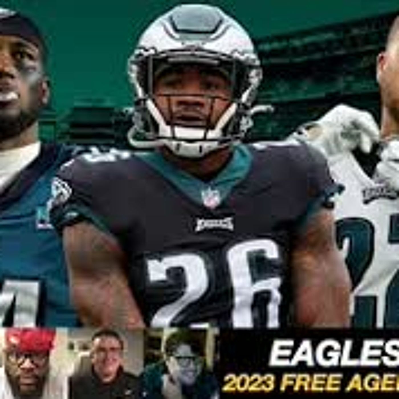 EAGLES + NFL FREE AGENCY PREVIEW | 2023 Philadelphia Eagles Free Agency Predictions episode artwork