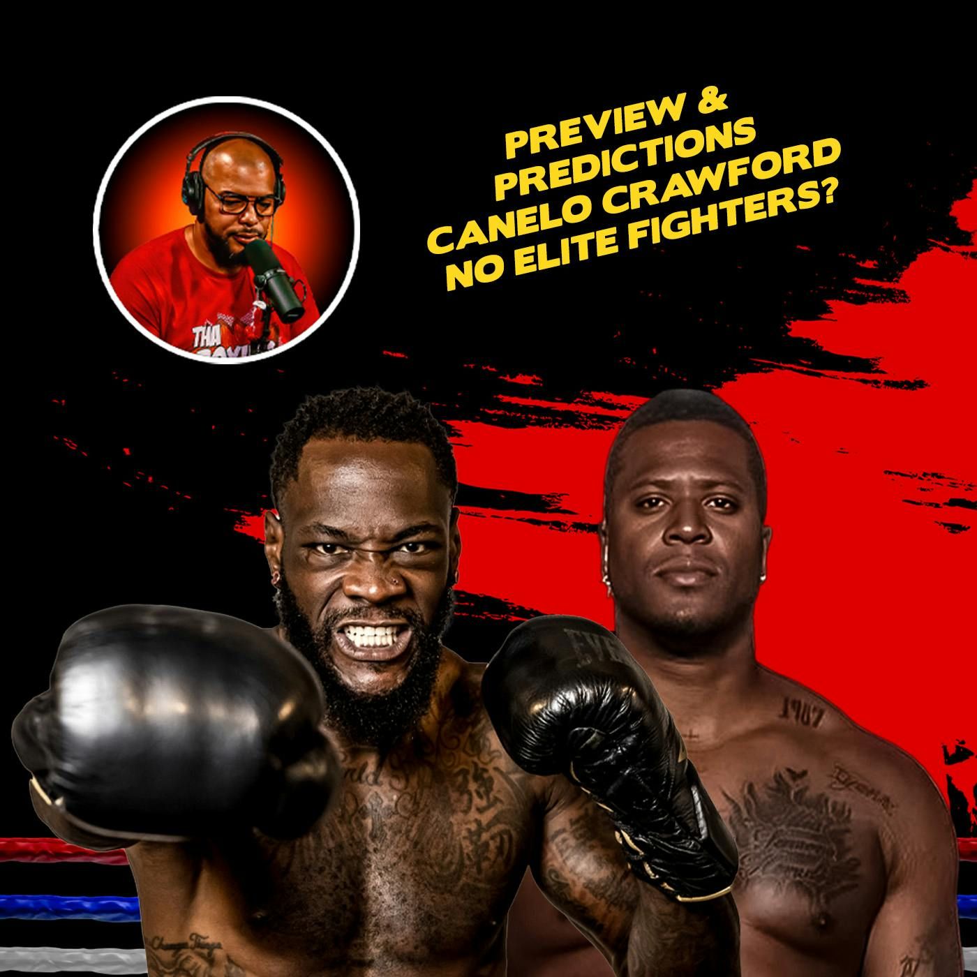 ☎️Canelo vs. Crawford No Elites On Resume & Wilder vs. Herndon: Legacy Reloaded🔥 episode artwork