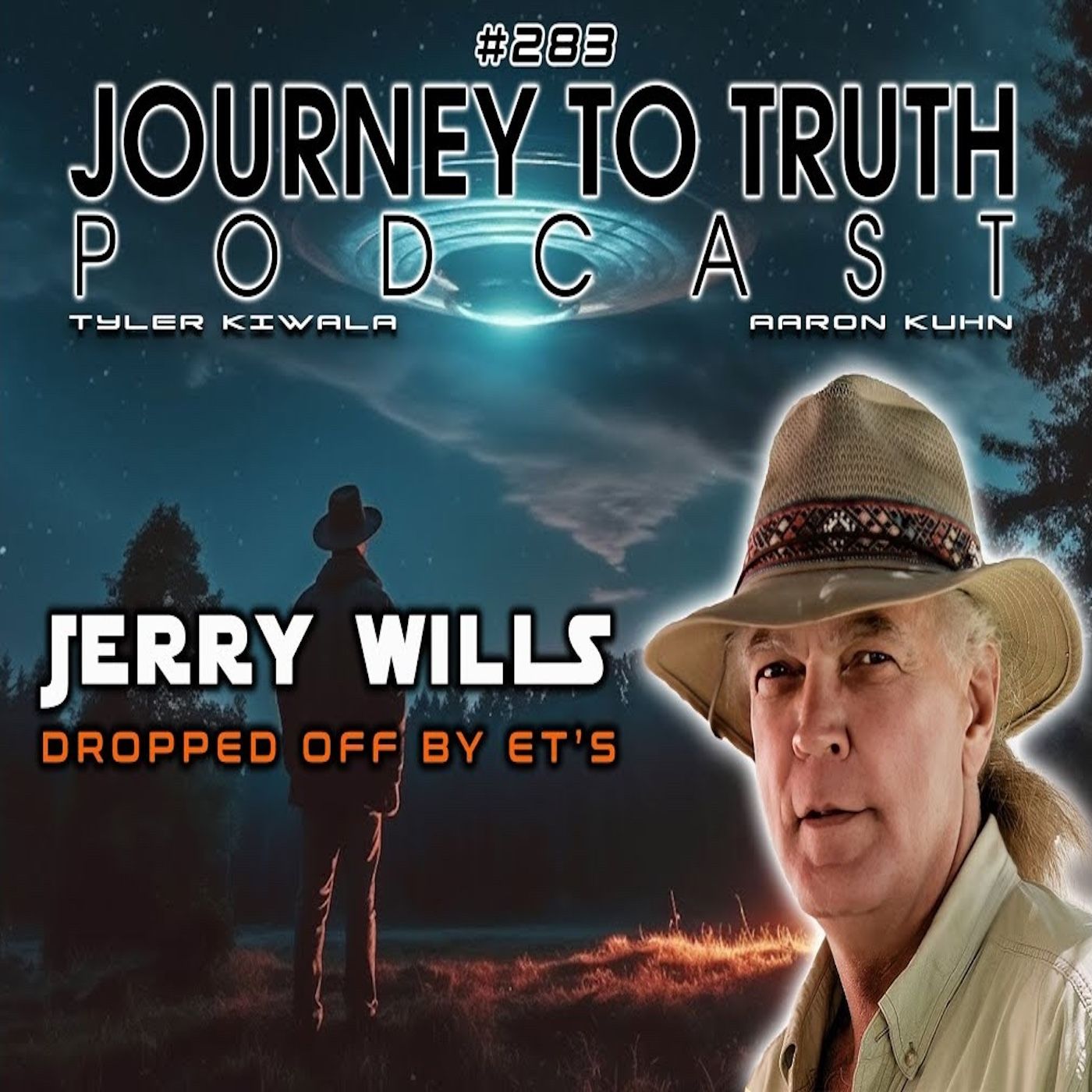 EP 283 - Jerry Wills - Dropped Off By ET's - Found In Abandoned Farm House & Adopted By Army Officer