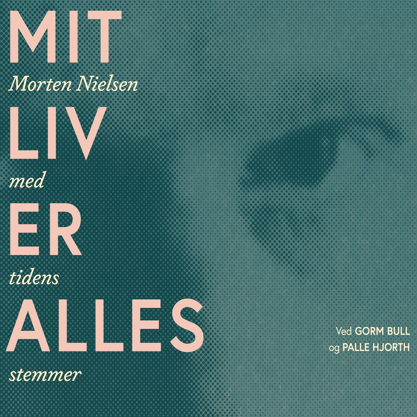 Mit liv er alles cover art