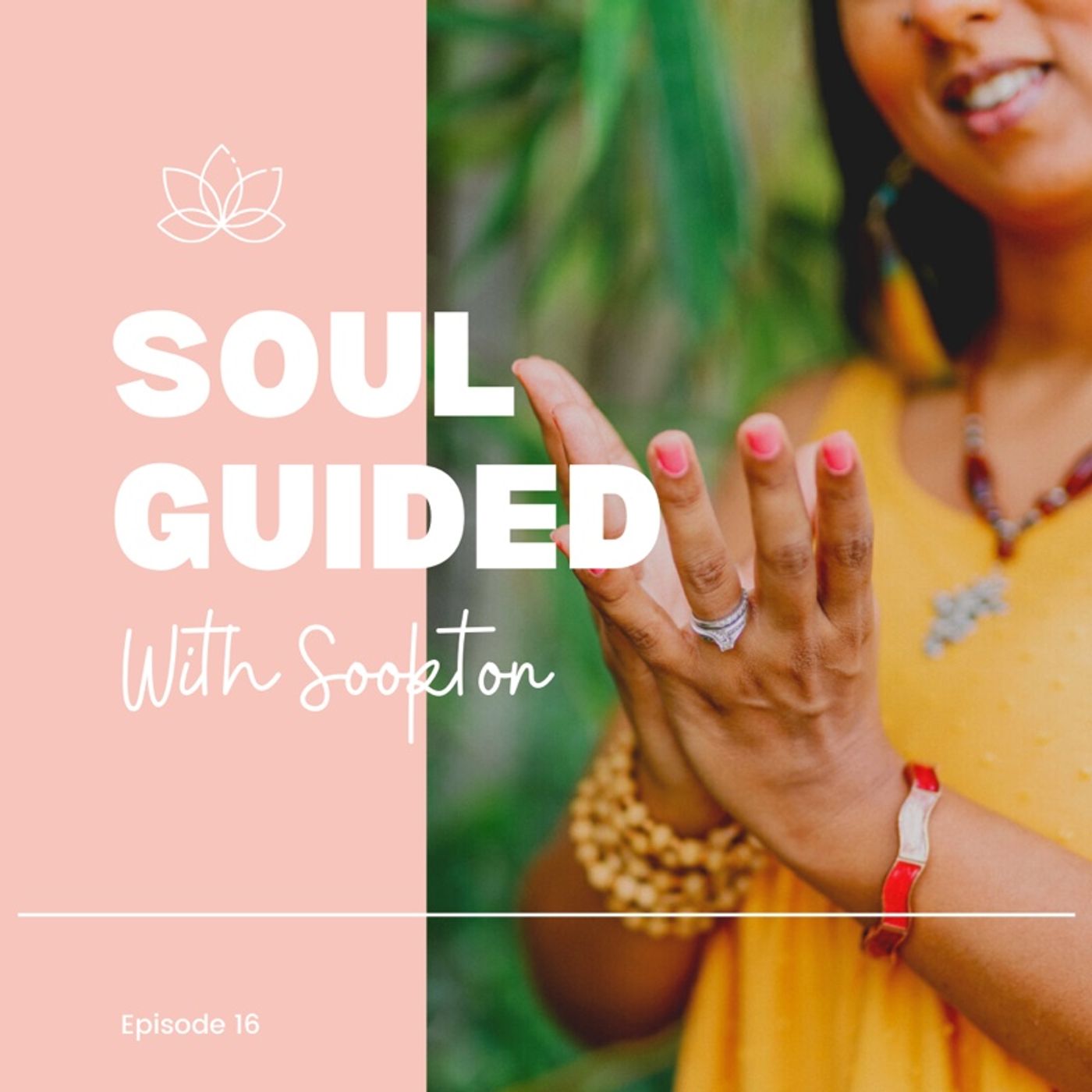Soul Guided With Sookton