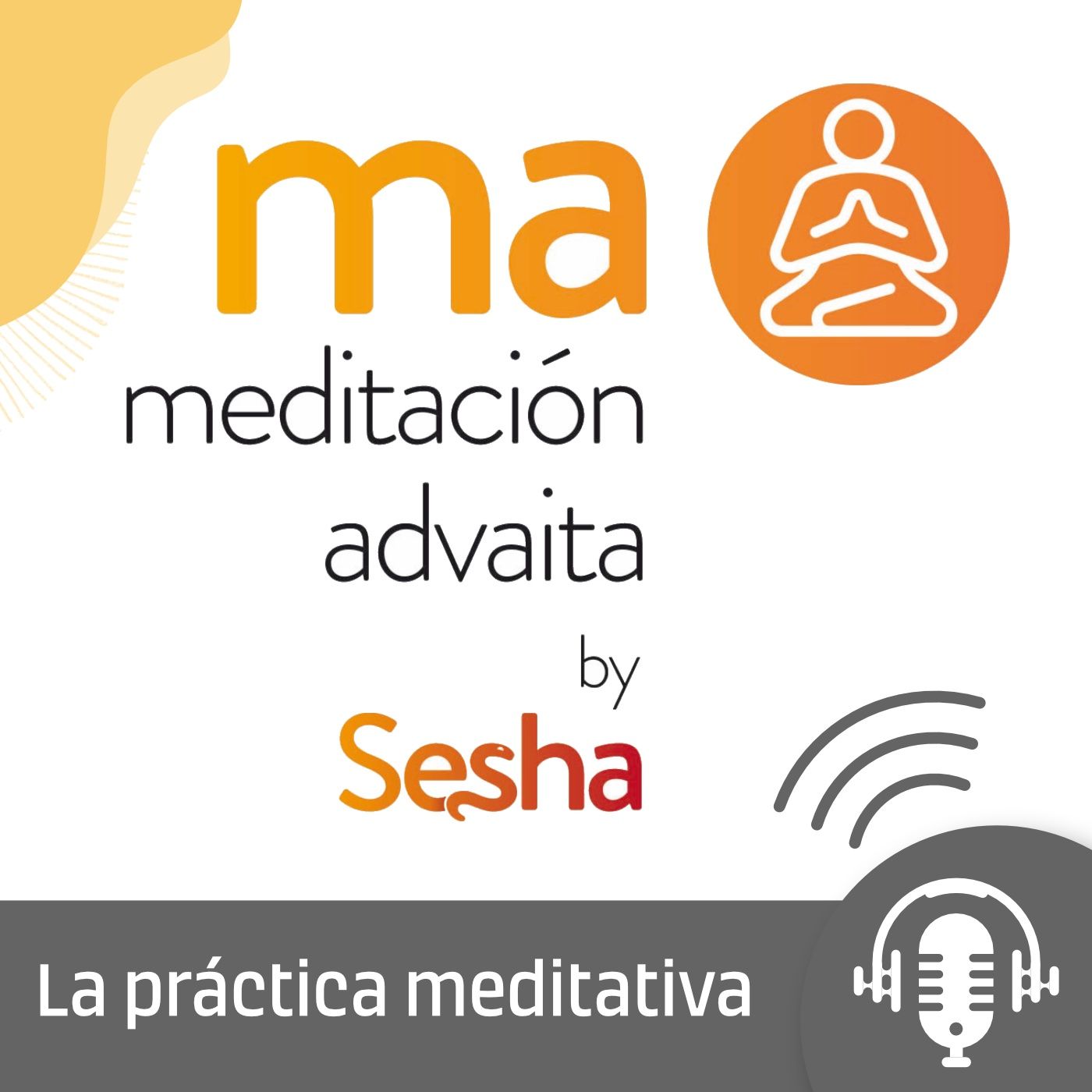 La Práctica Meditativa