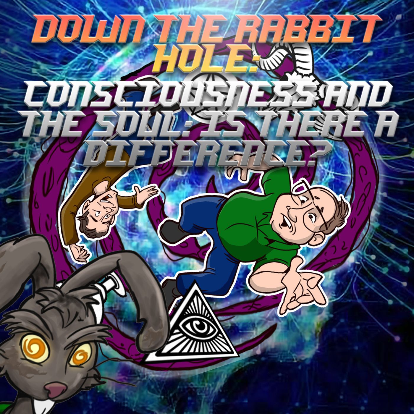 Down the Rabbit Hole: Consciousness and the Soul: Is There A Difference? thumbnail