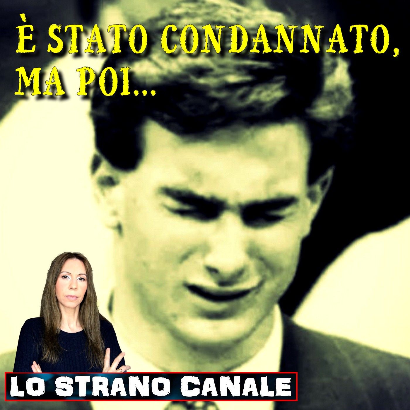 cover of episode IL CLAMOROSO CASO DI MARTIN TANKLEFF (Lo Strano Canale Podcast)