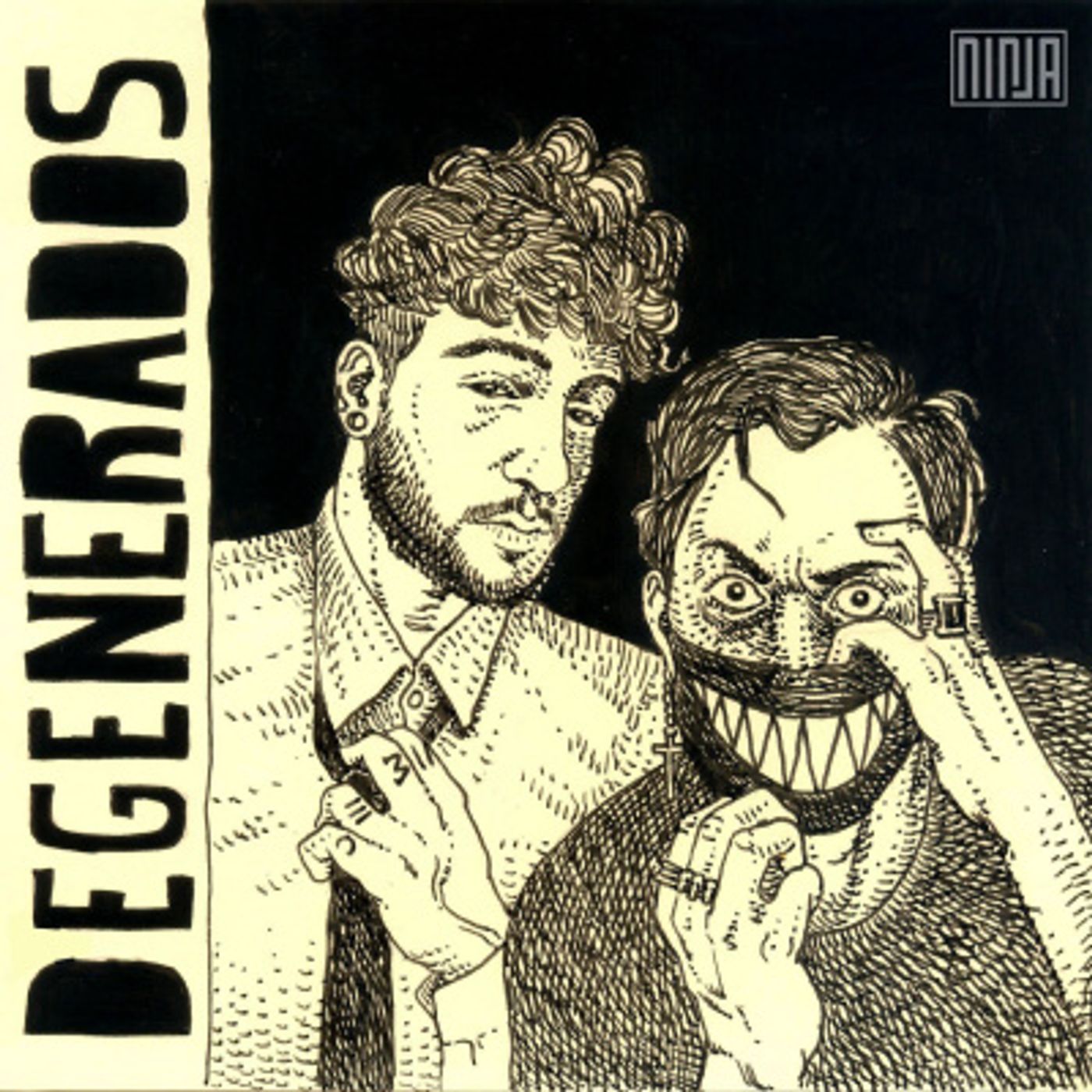 DEGENERADOS