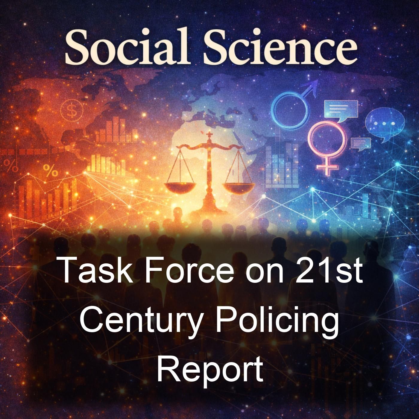 Task Force on 21st Century Policing Report