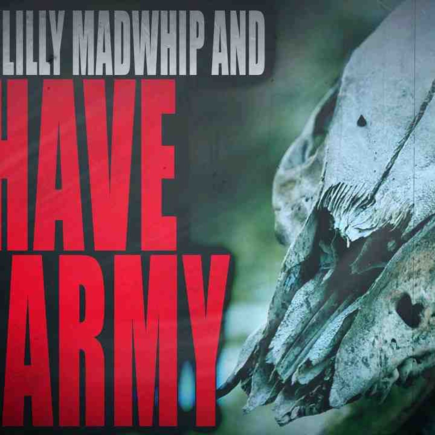_I_m Lily Madwhip and I Have an Army_ _ Creepypasta Storytime episode artwork