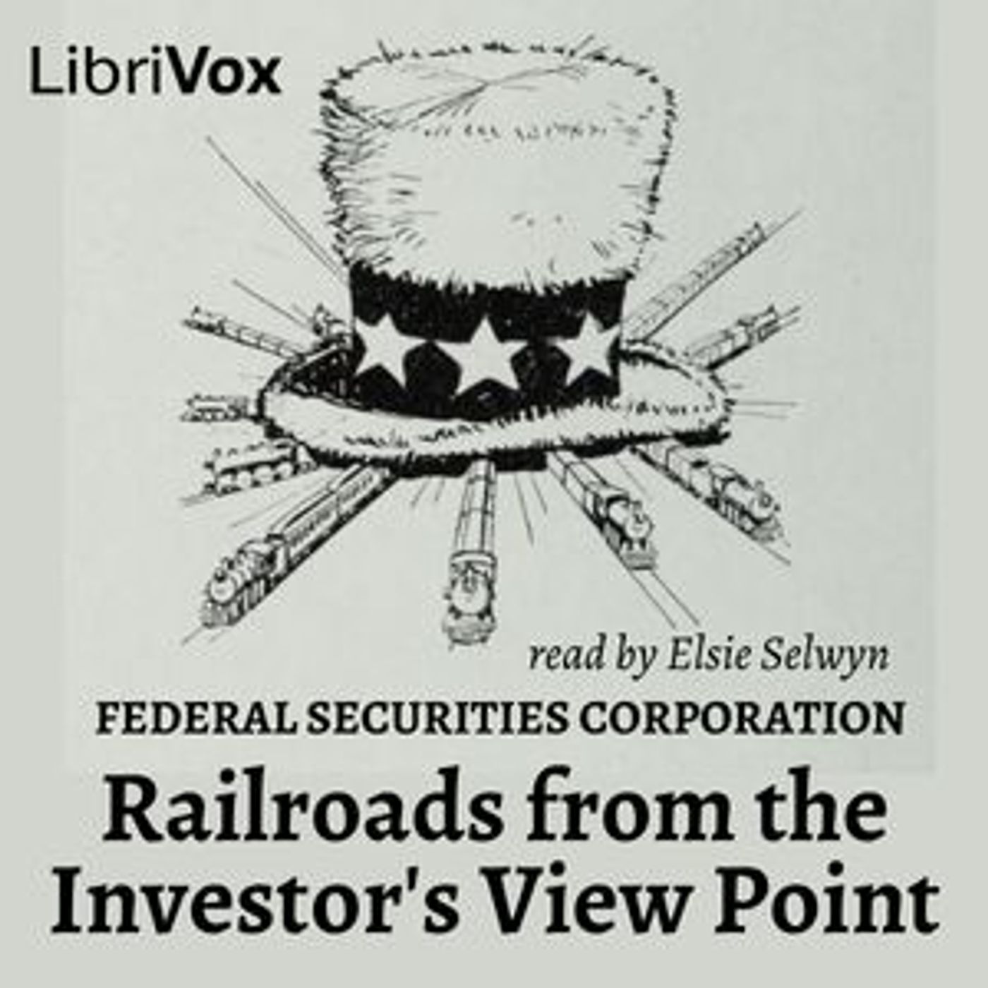 Railroads from the Investor's View Point by Federal Securities Corporation podcast artwork