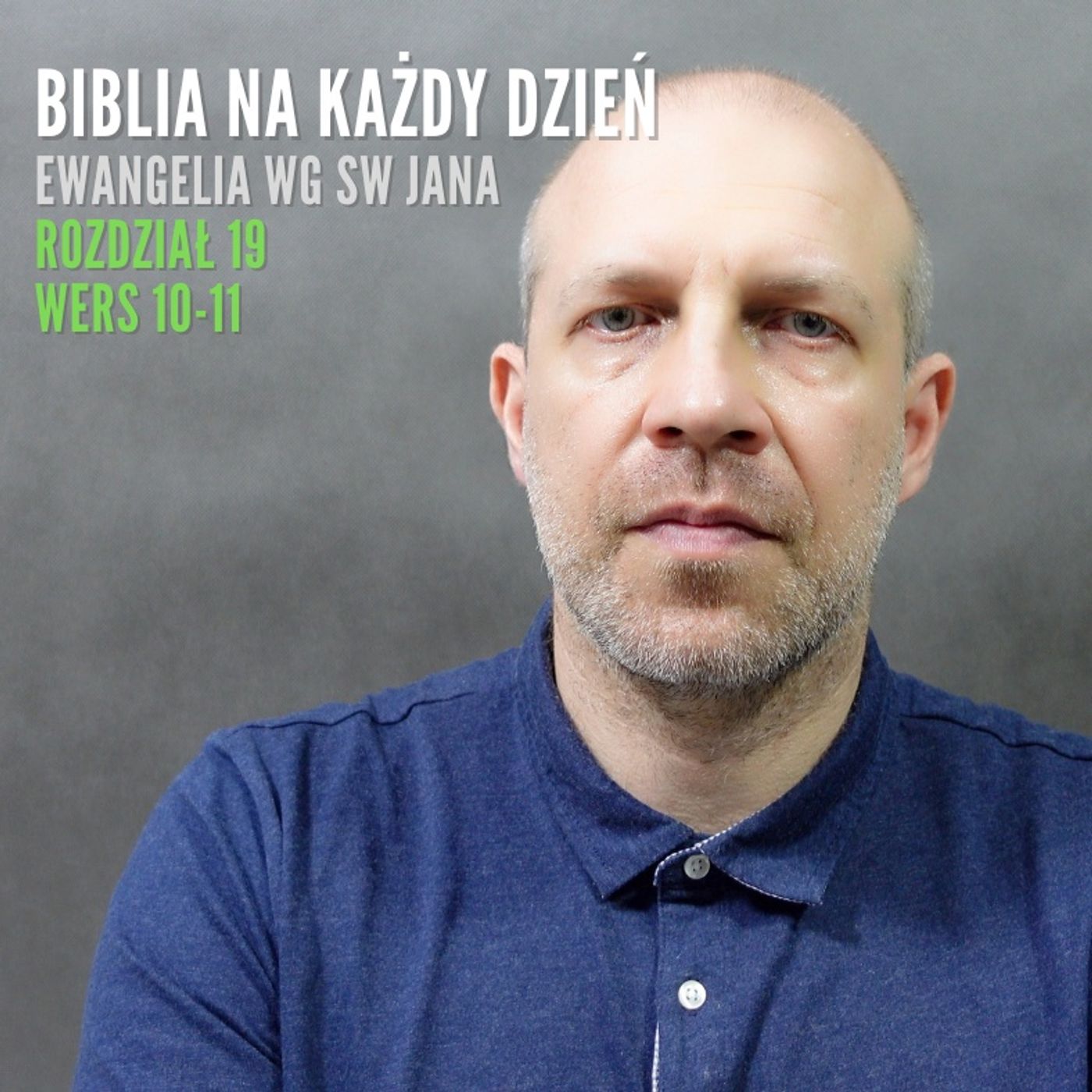 BNKD Ewangelia Jana, rozdział 19 wers 10-11 episode artwork