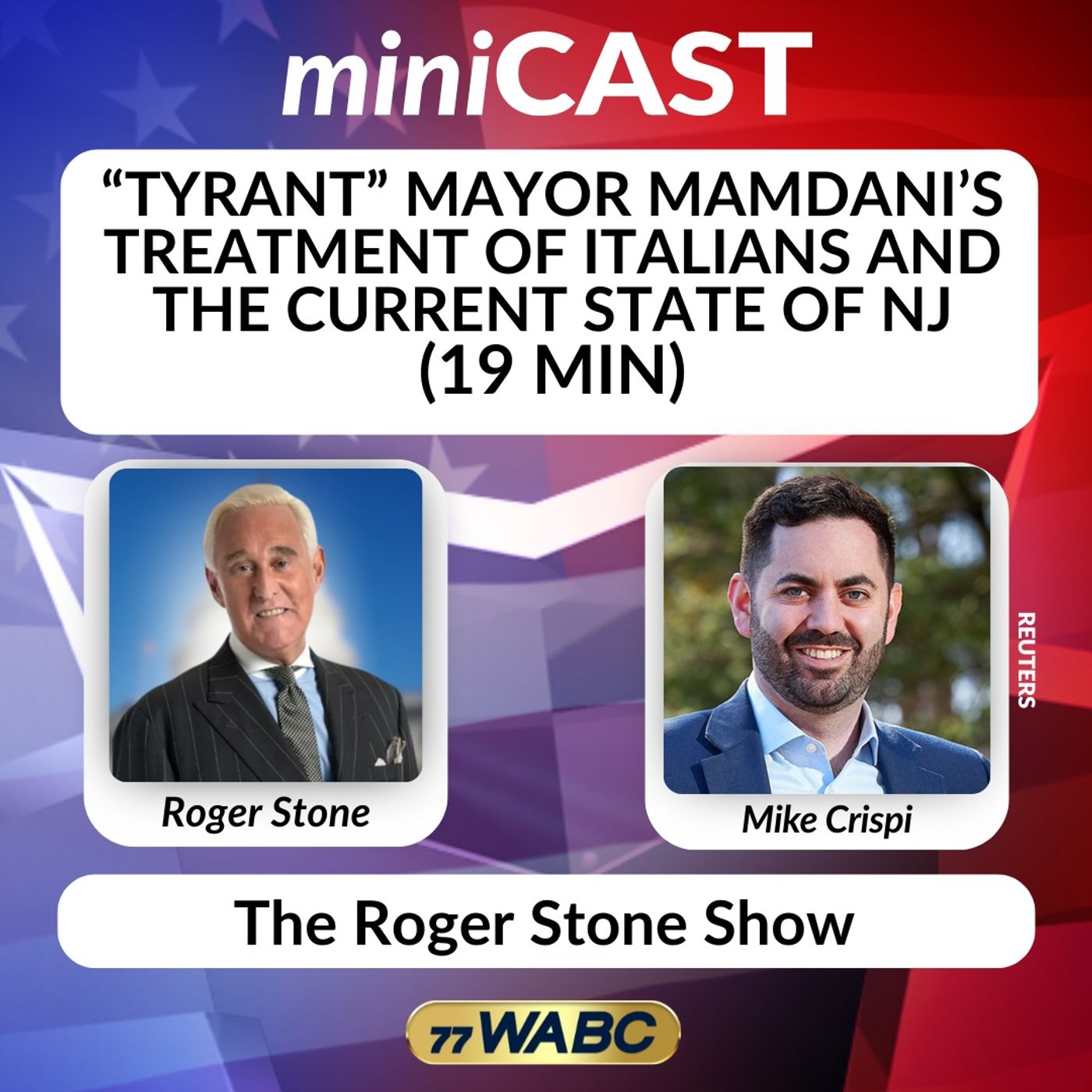 “Tyrant” Mayor Mamdani's Treatment of Italians and the Current State of NJ (19 min) episode artwork