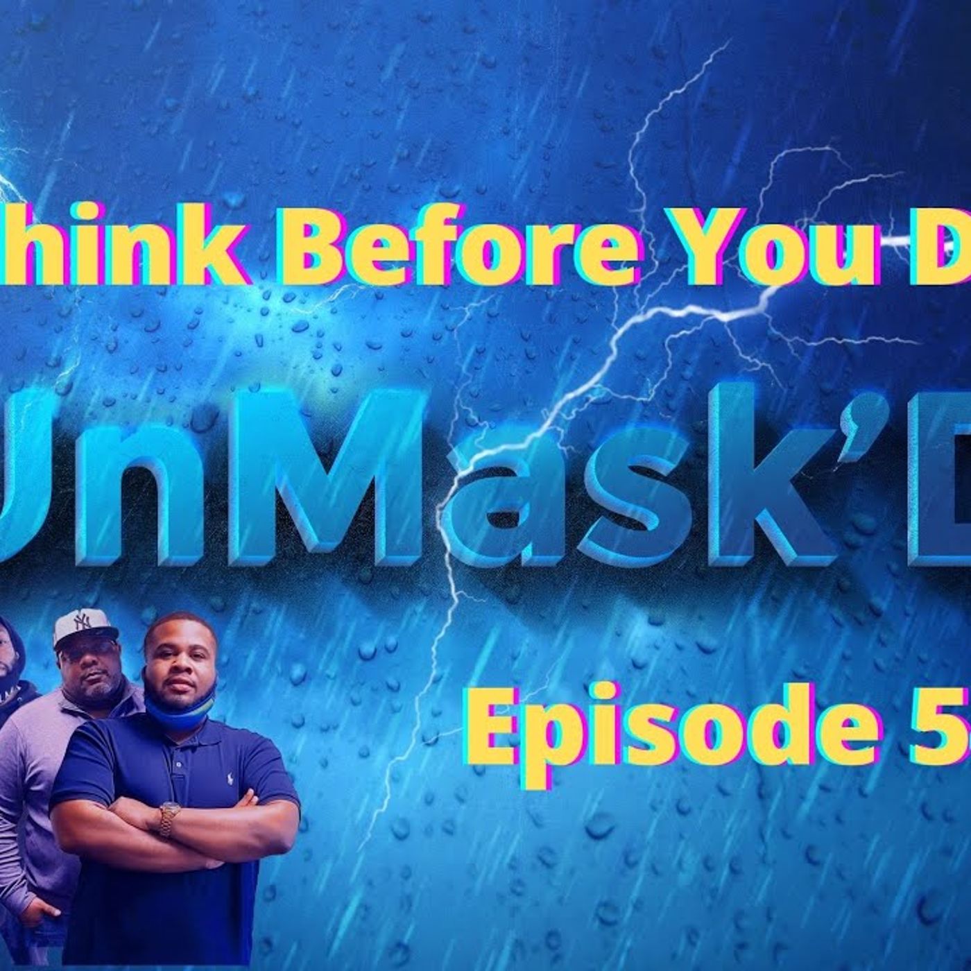 UnMask\'d Podcast