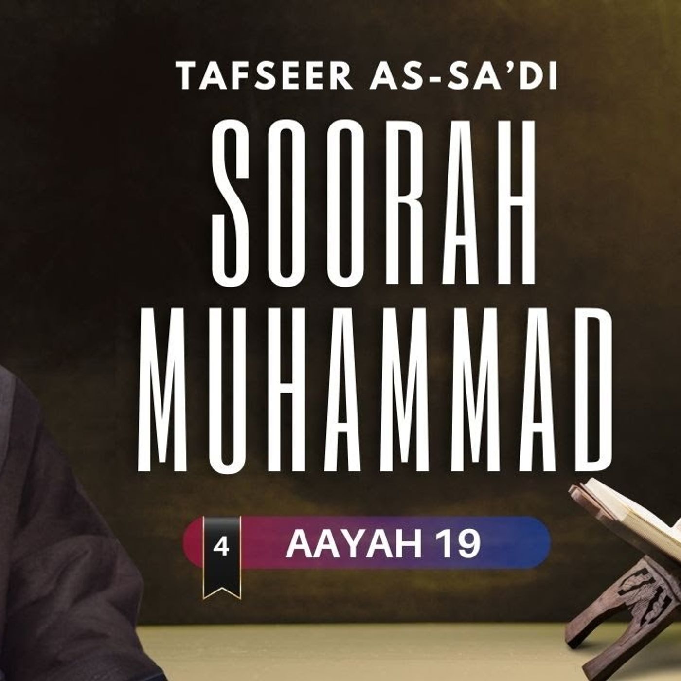 #4 Soorah Muhammad / Aayah 19 / Abu Mussab Wajdi Akkari