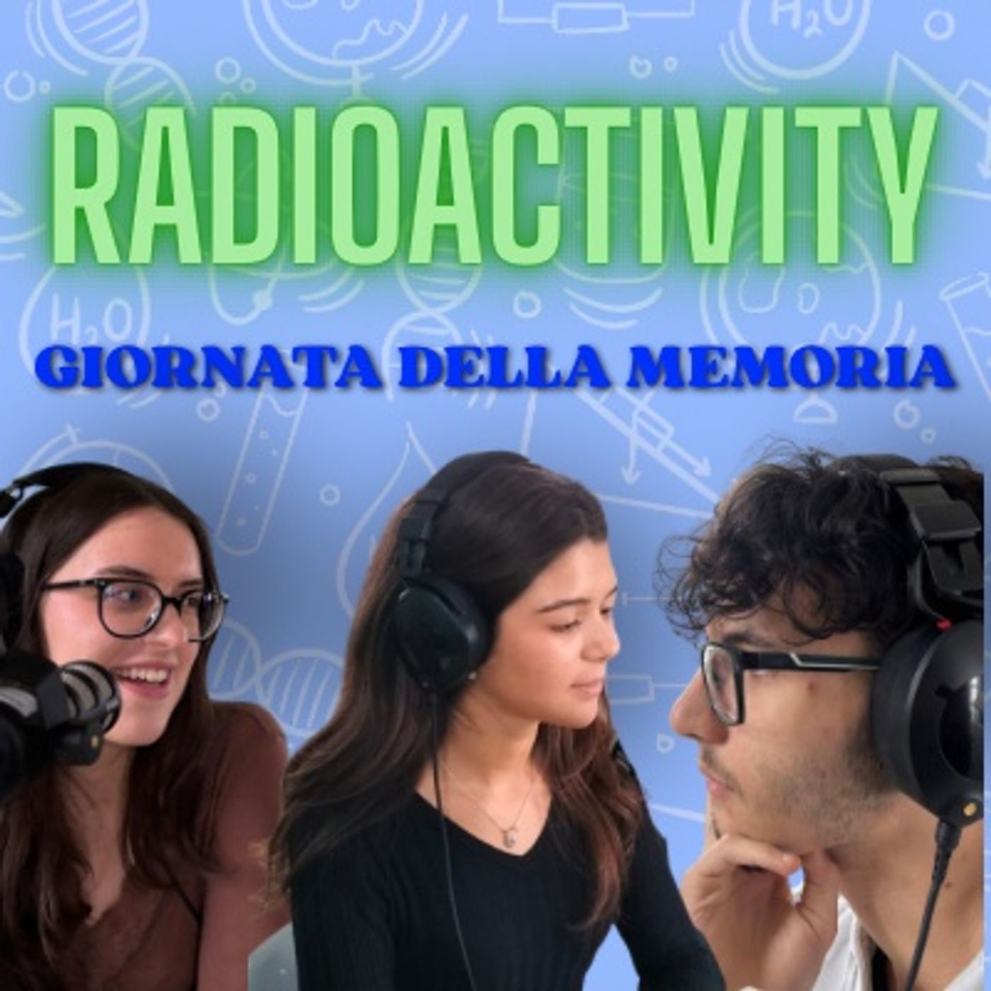 Radioactivity ep. 5 - Giornata della Memoria episode artwork