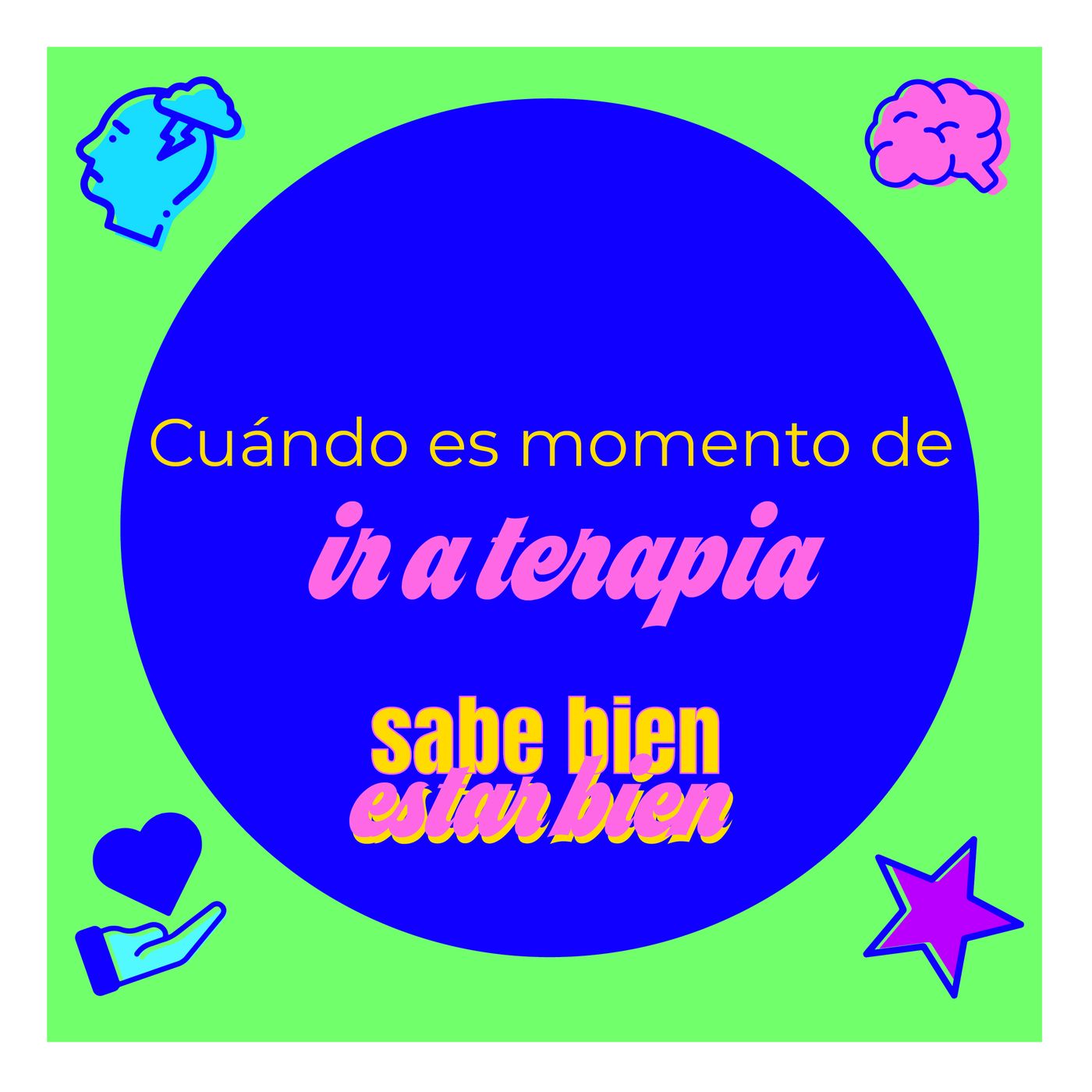 Sabe Bien Estar Bien