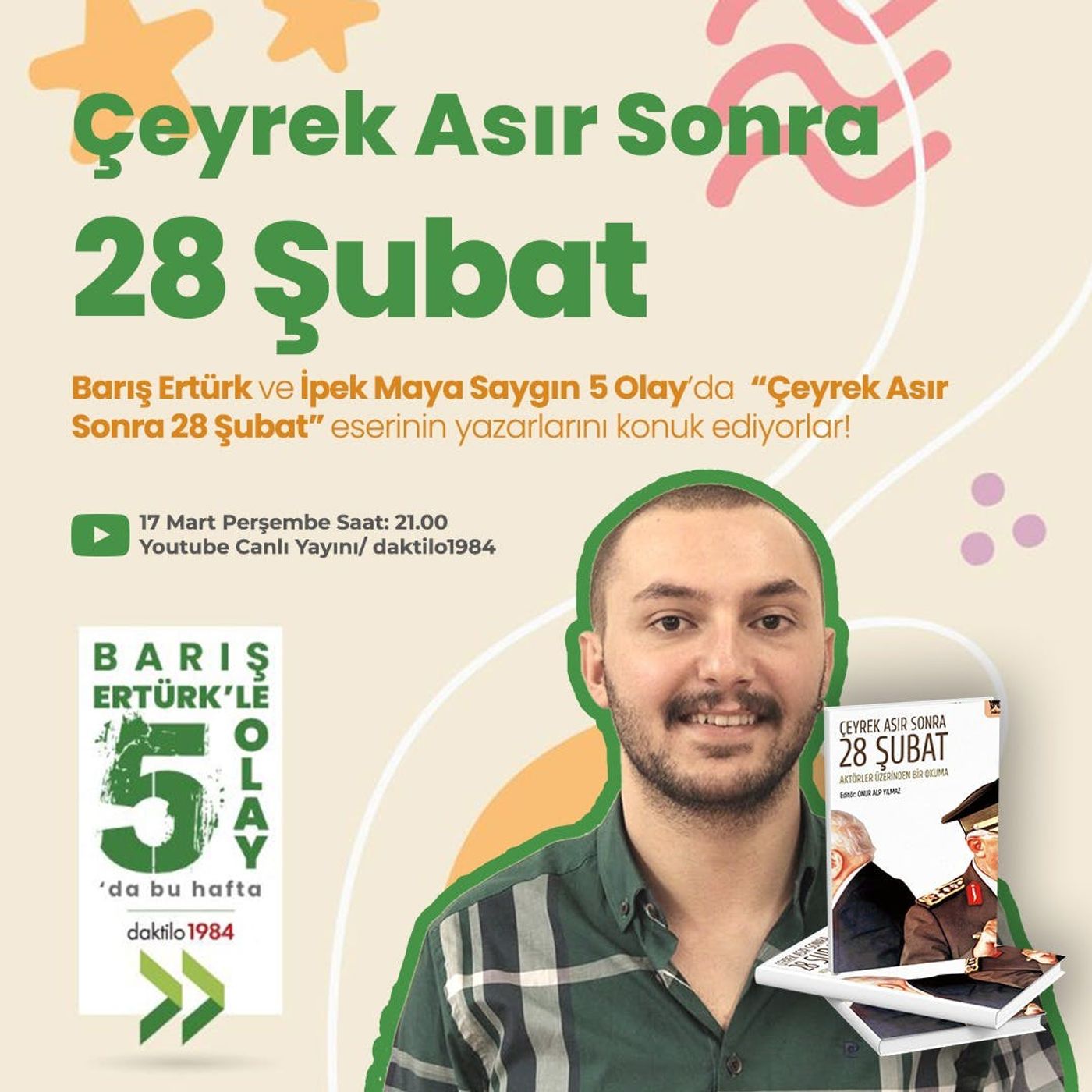 “Çeyrek Asır Sonra 28 Şubat” Özel | 5 Olay #20 episode artwork