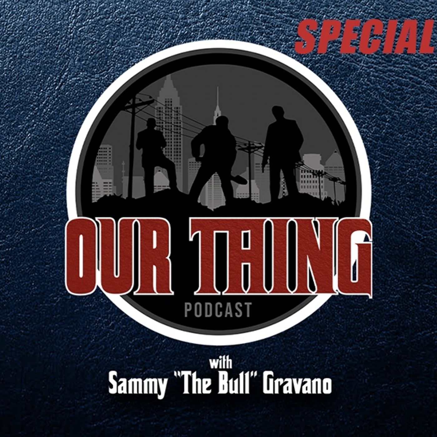 OURTHING SPECIAL EDITION with Sammy "The Bull" Gravano and former CIA