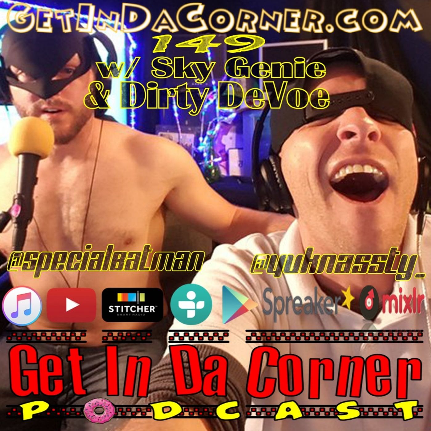 Sky Genie and Dirty DeVoe Got Cornerized - GIDC 149 episode artwork