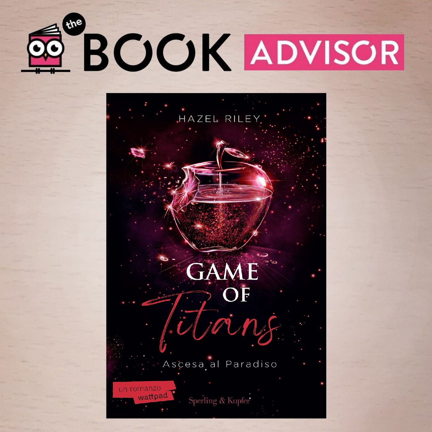 “Game of Titans- ascesa al paradiso” di Hazel Riley: il passato non è quello che ricordi