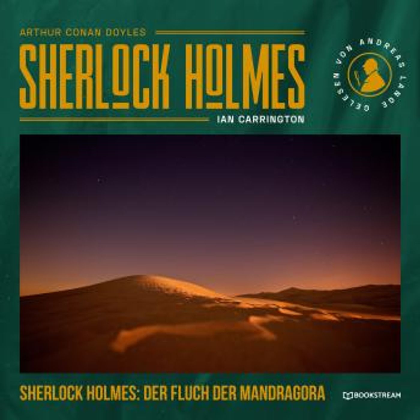 [German] - Sherlock Holmes: Der Fluch der Mandragora (Ungekürzt) by Ian Carrington, Sir Arthur Conan Doyle episode artwork