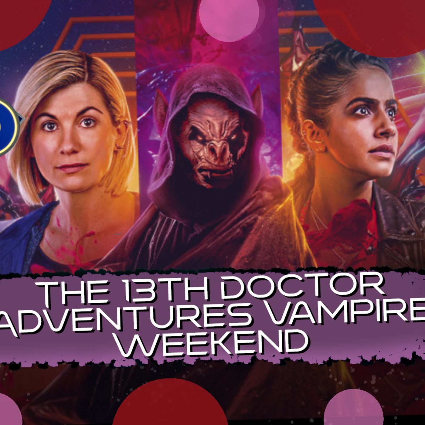 The 13th Doctor Adventures Vampire Weekend episode artwork