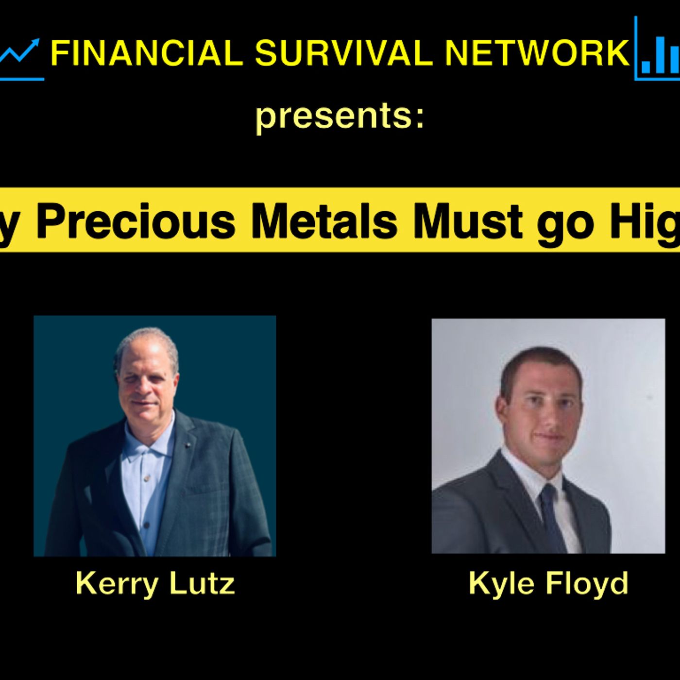 cover of episode Why Precious Metals Must go Higher - Kyle Floyd  #5414