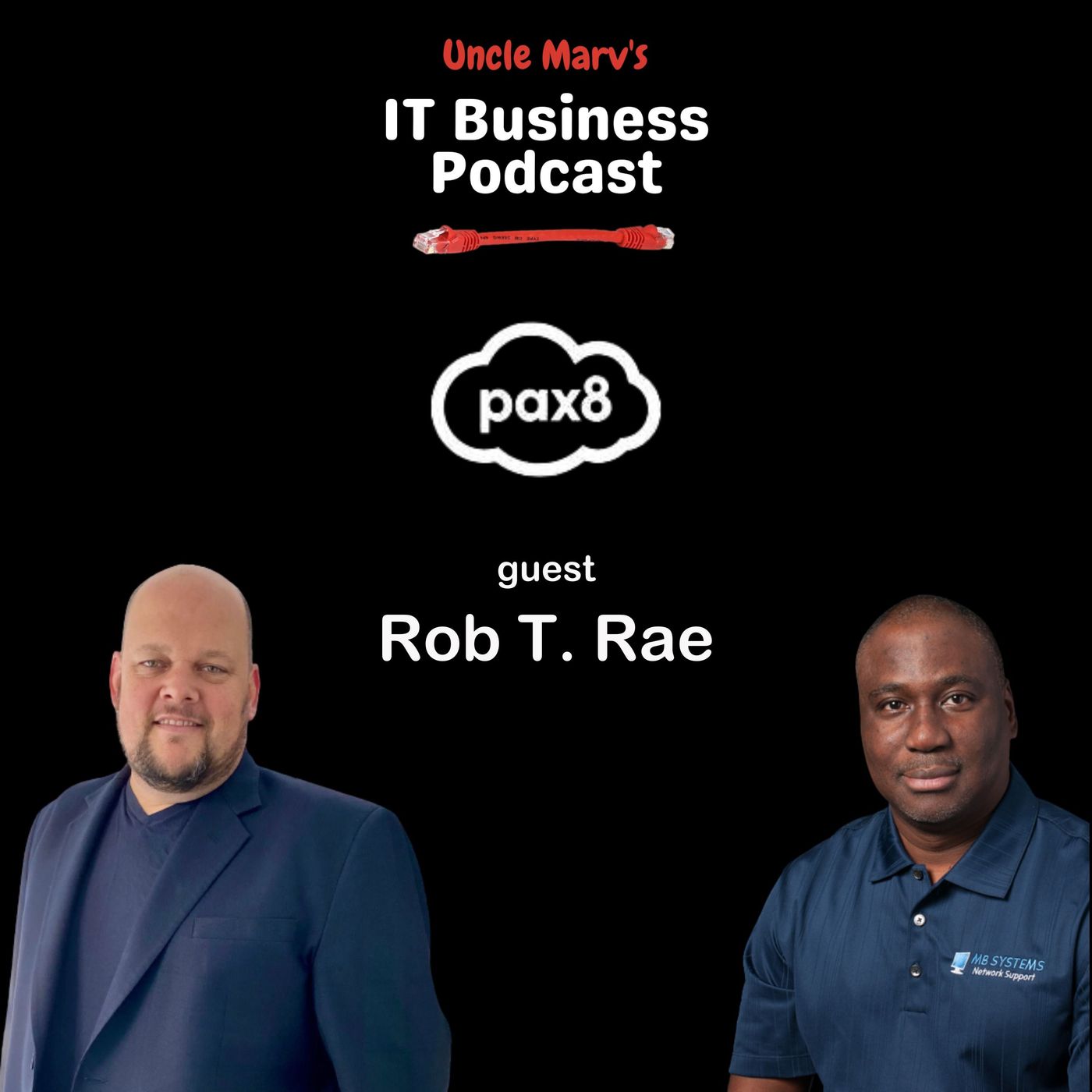 Uncle Marv\'s IT Business Podcast